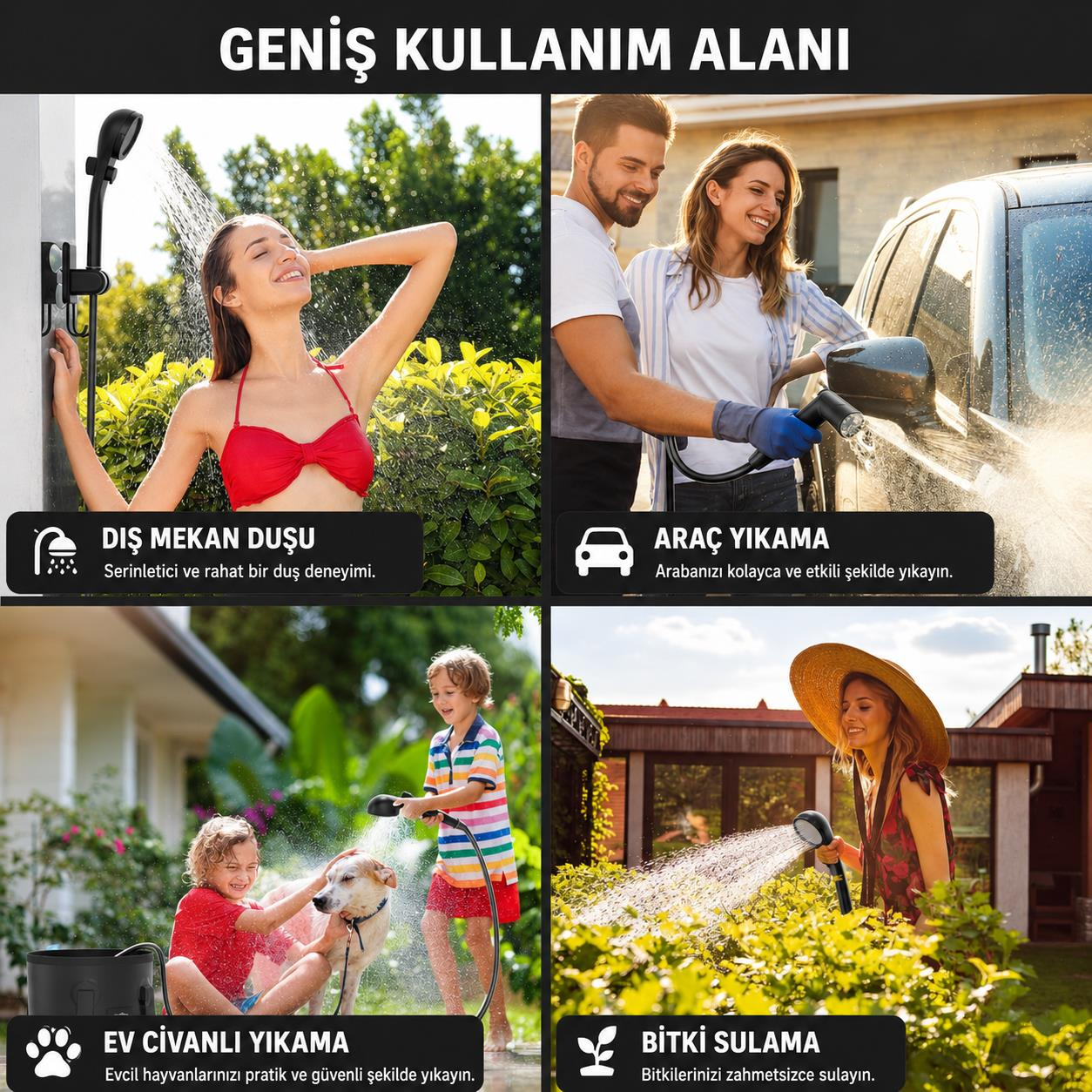 Dört sahne: dış mekan duş, araba yıkama, evcil hayvan yıkama, bitki sulama.