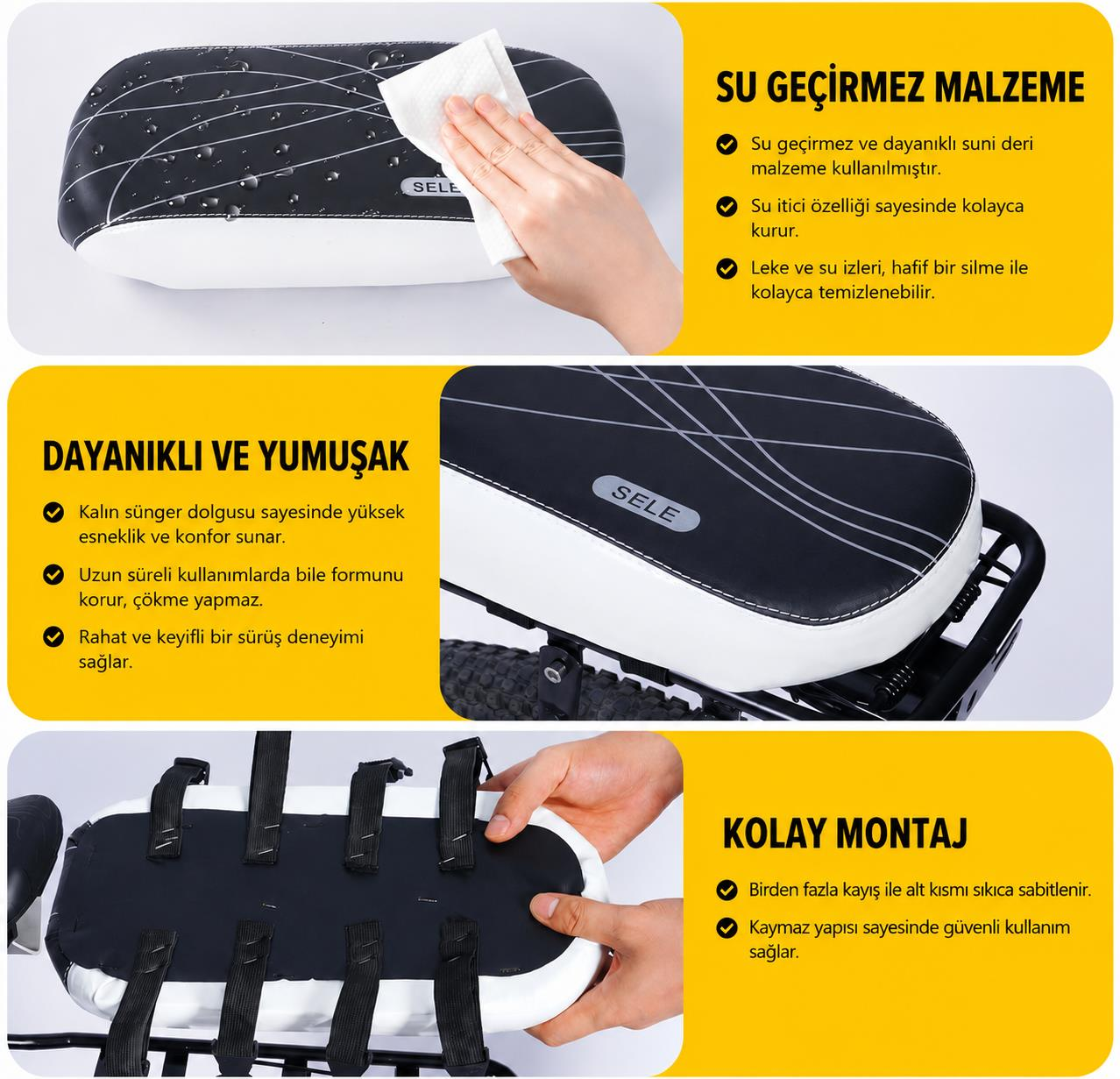 Su geçirmez malzemeli, kalın dolgulu ve kolay montaj kayışlı bisiklet selesi.