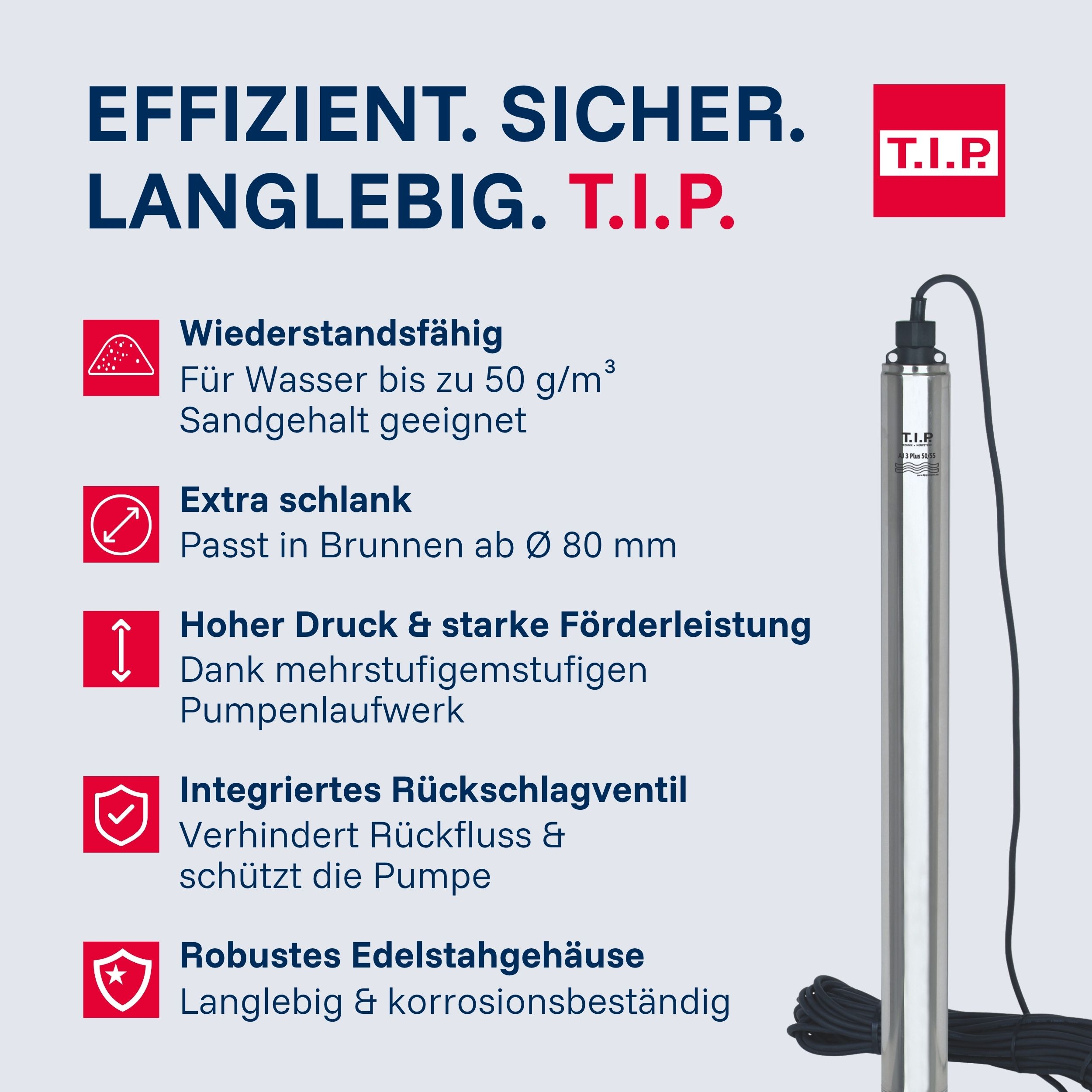 Edelstahl-Tauchpumpe mit T.I.P. Logo, effizient, sicher und langlebig.