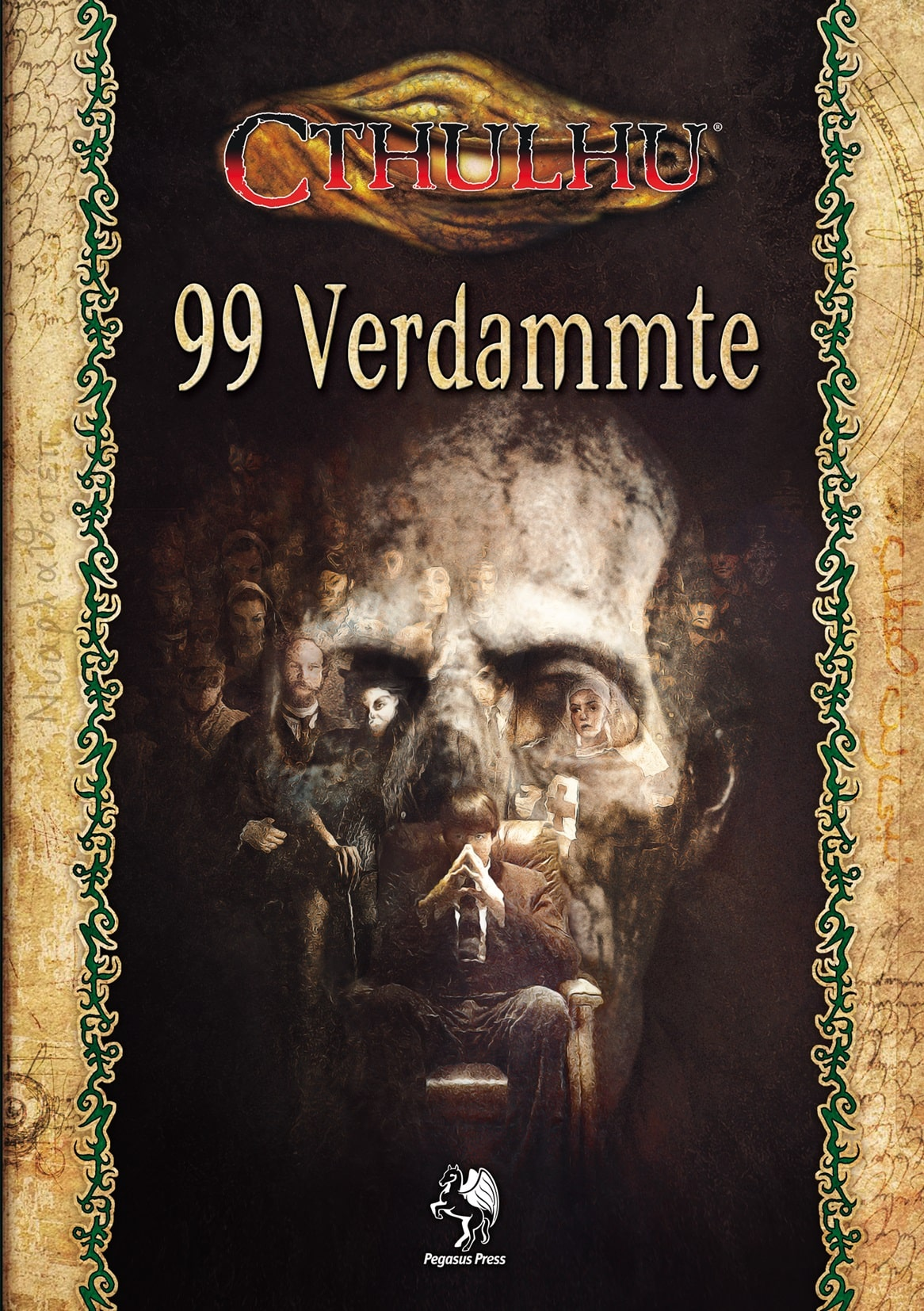 Cover mit Cthulhu Schriftzug, Titel '99 Verdammte' und vielen Gesichtern.