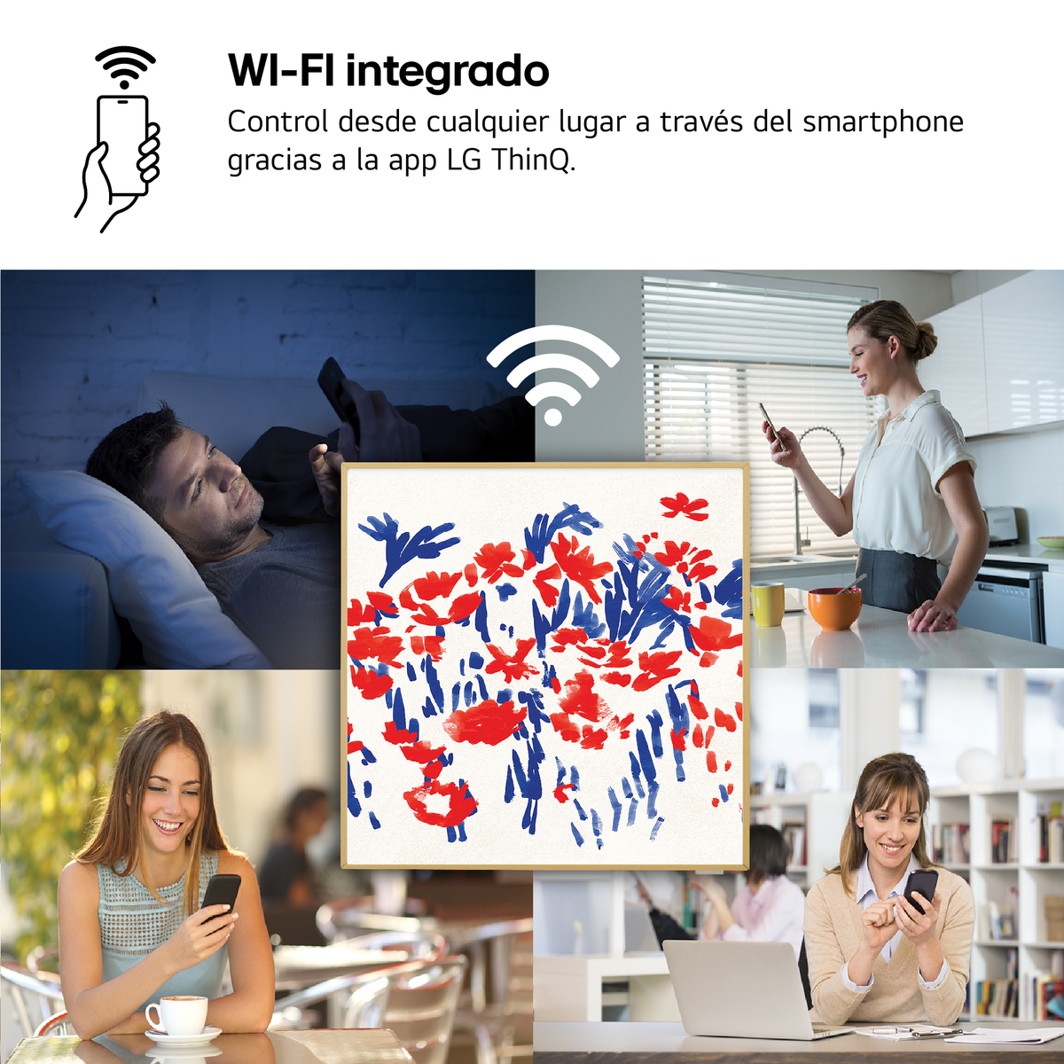 Hombre en sofá, mujer en cocina, arte, mujeres en mesa y oficina, usando móviles.