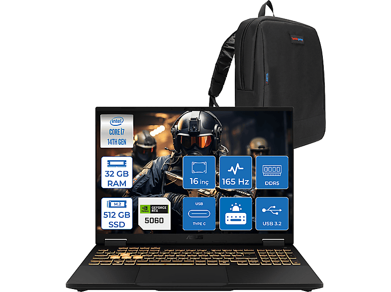ASUS TUF F16 8GB RTX5060 115W 165Hz WUXGA FHD+ 300nits IPS WRV077F07 Intel Core i7-14650HX 32 GB RAM 512 GB SSD 16 inç FreeDOS Laptop+Çanta Siyah