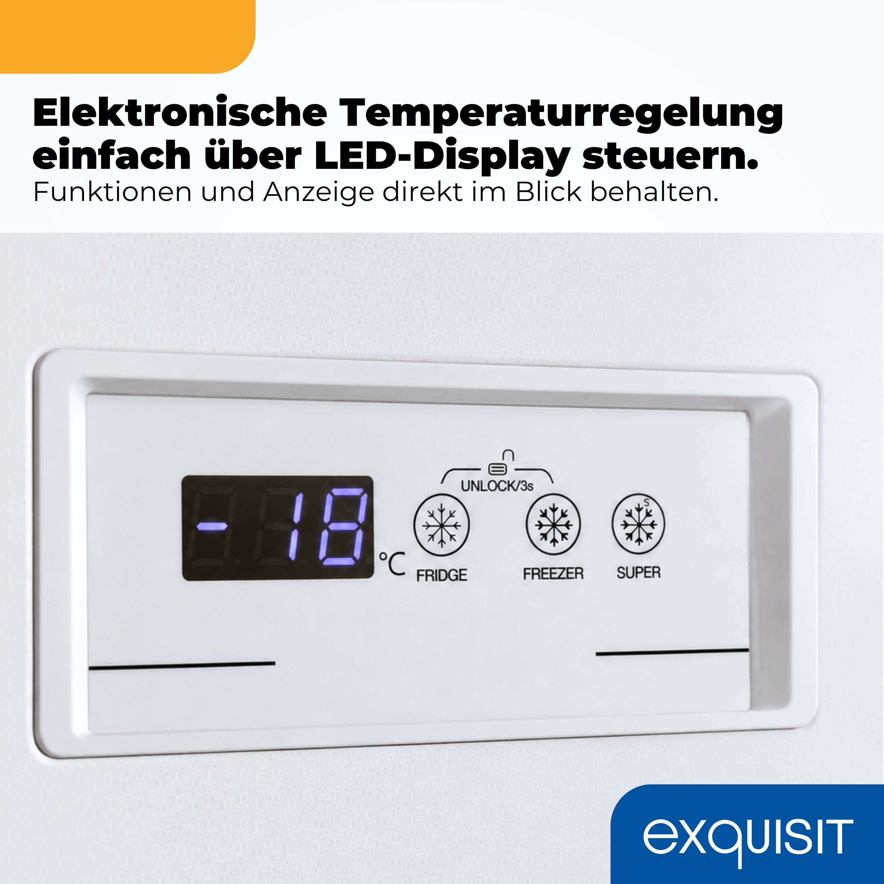 LED-Display zeigt -18°C, mit Optionen für Kühlschrank, Gefrierschrank und Super.