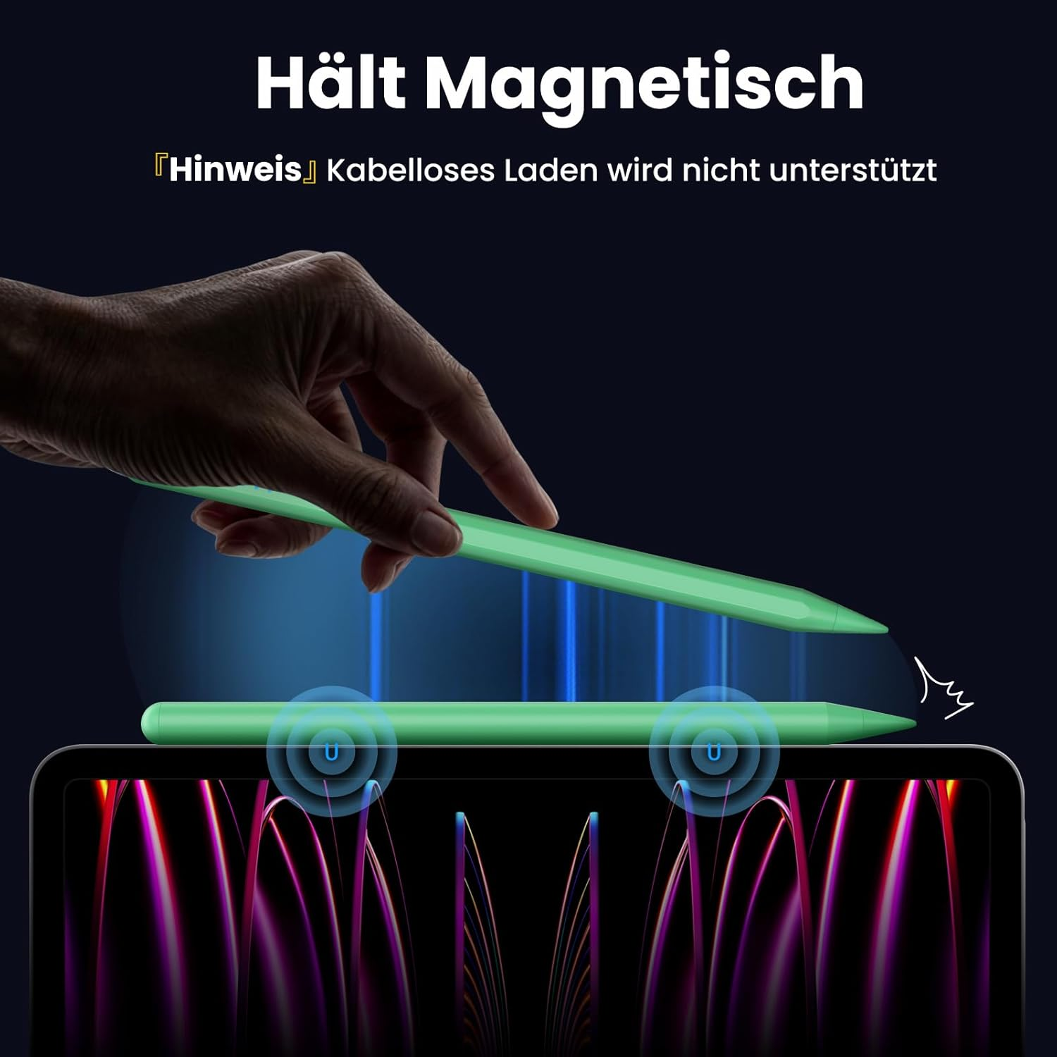 Grüner Stift magnetisch an Tablet angebracht. Kabelloses Laden nicht unterstützt.