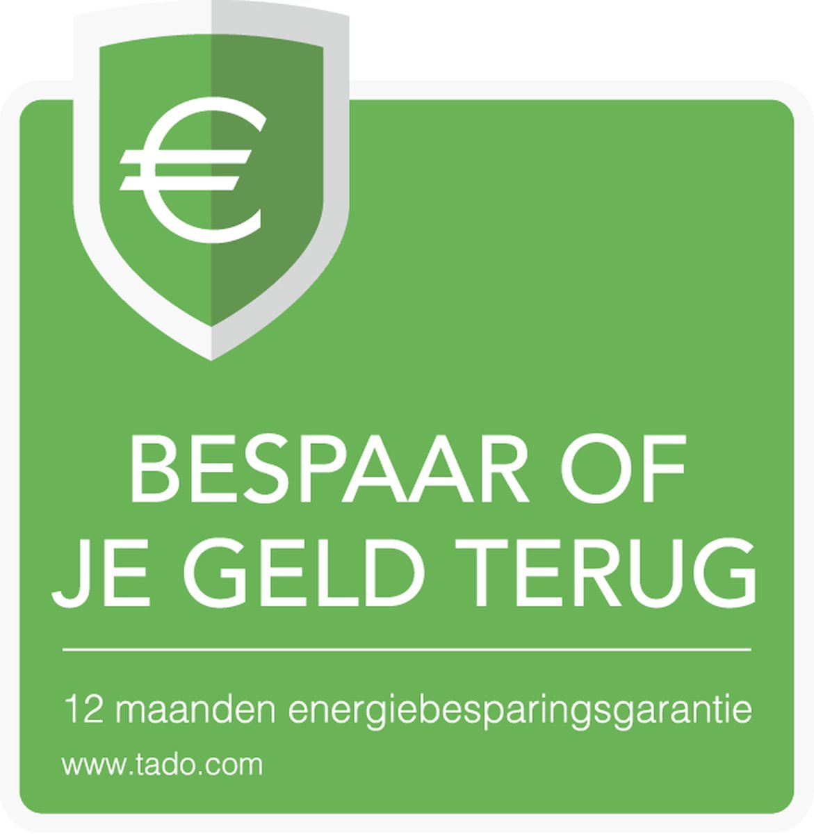 Grünes Schild mit Euro-Symbol und Text: Sparen oder Geld zurück, 12 Monate Garantie.