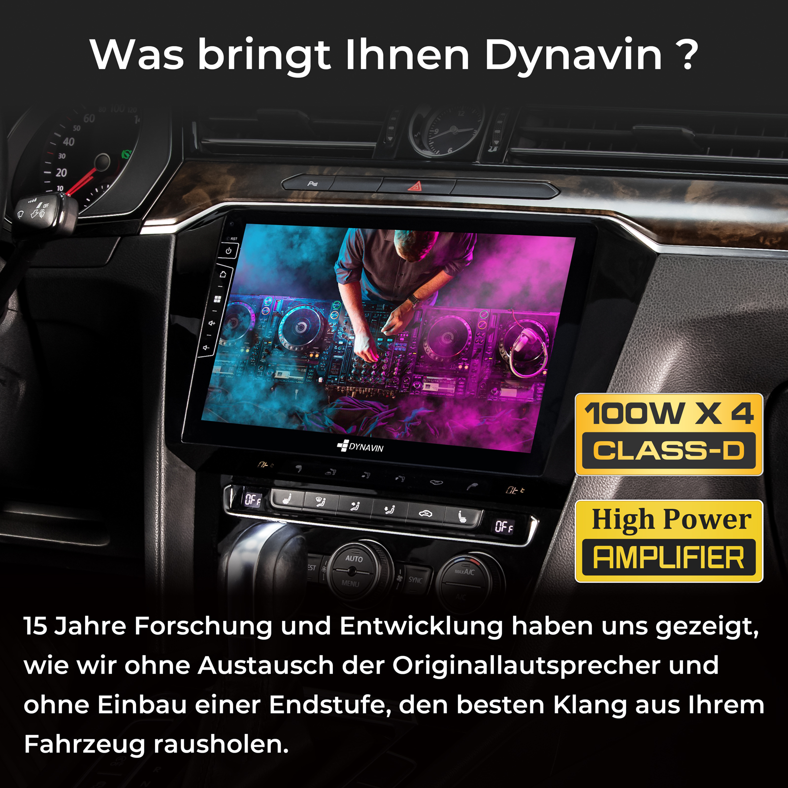 Auto-Infotainment-System zeigt DJ-Szene. "100W X 4 CLASS-D" und "High Power AMPLIFIER".