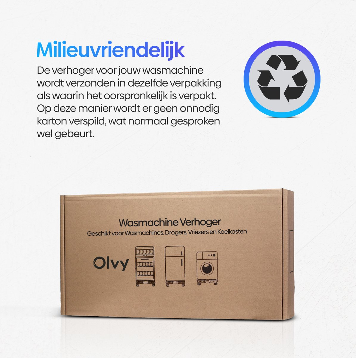 Milieuvriendelijk: Doos met wasmachineverhoger en recycling-symbool.