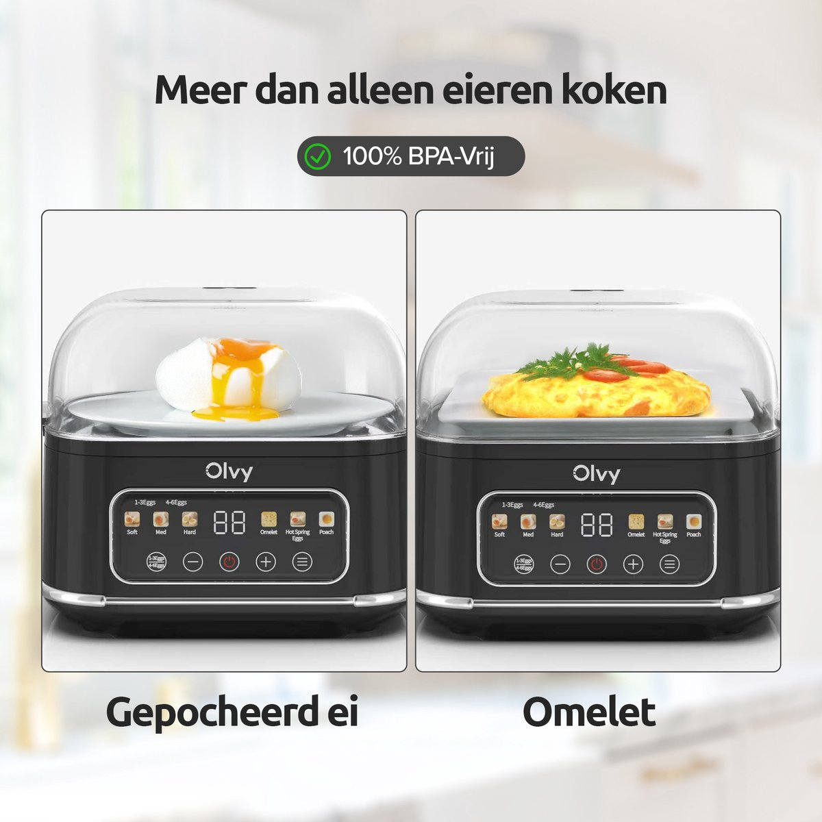 Twee Olvy eierkokers. Links: gepocheerd ei. Rechts: omelet.
