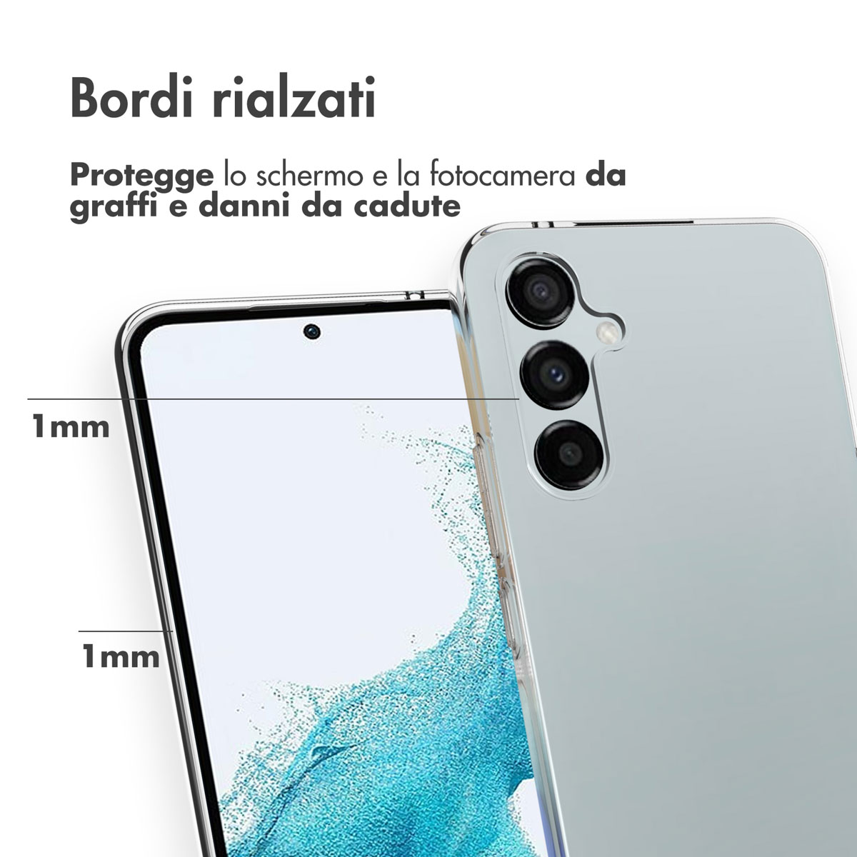 Bordi rialzati proteggono schermo e fotocamera da graffi.