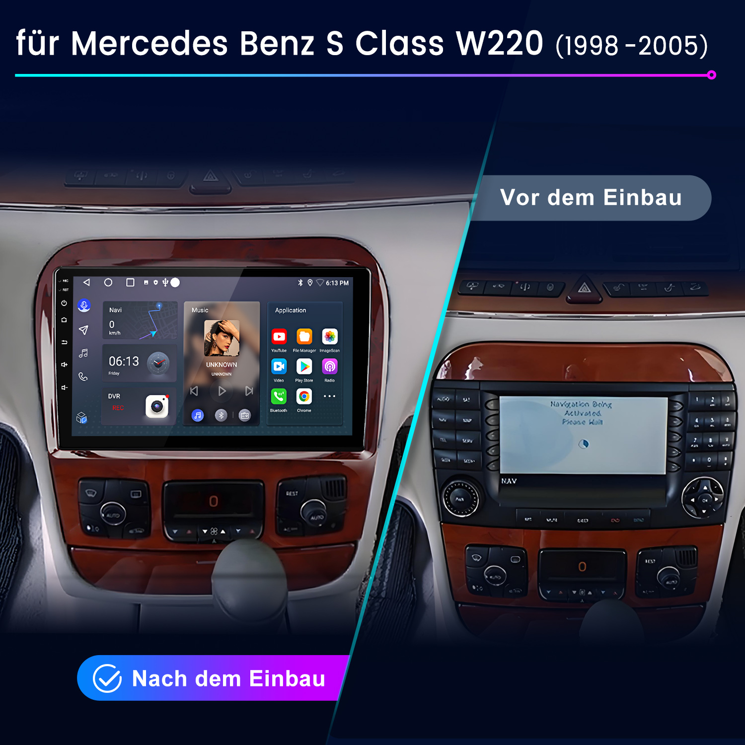 Vorher und nachher Vergleich eines Mercedes Benz S Klasse W220 (1998-2005) Autoradios.