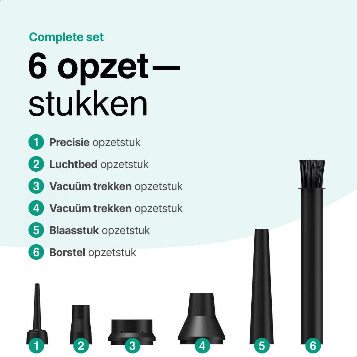 Zes zwarte stofzuigeraccessoires: precisie, luchtbed, vacuüm, vacuüm, blaasmond, borstel.