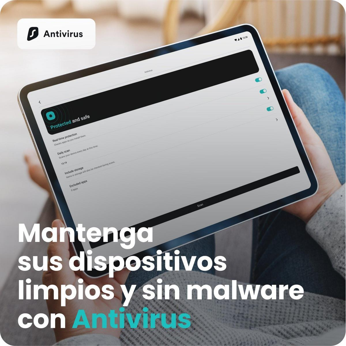 Una persona sostiene una tableta con una app antivirus. "Protected and safe" es visible.