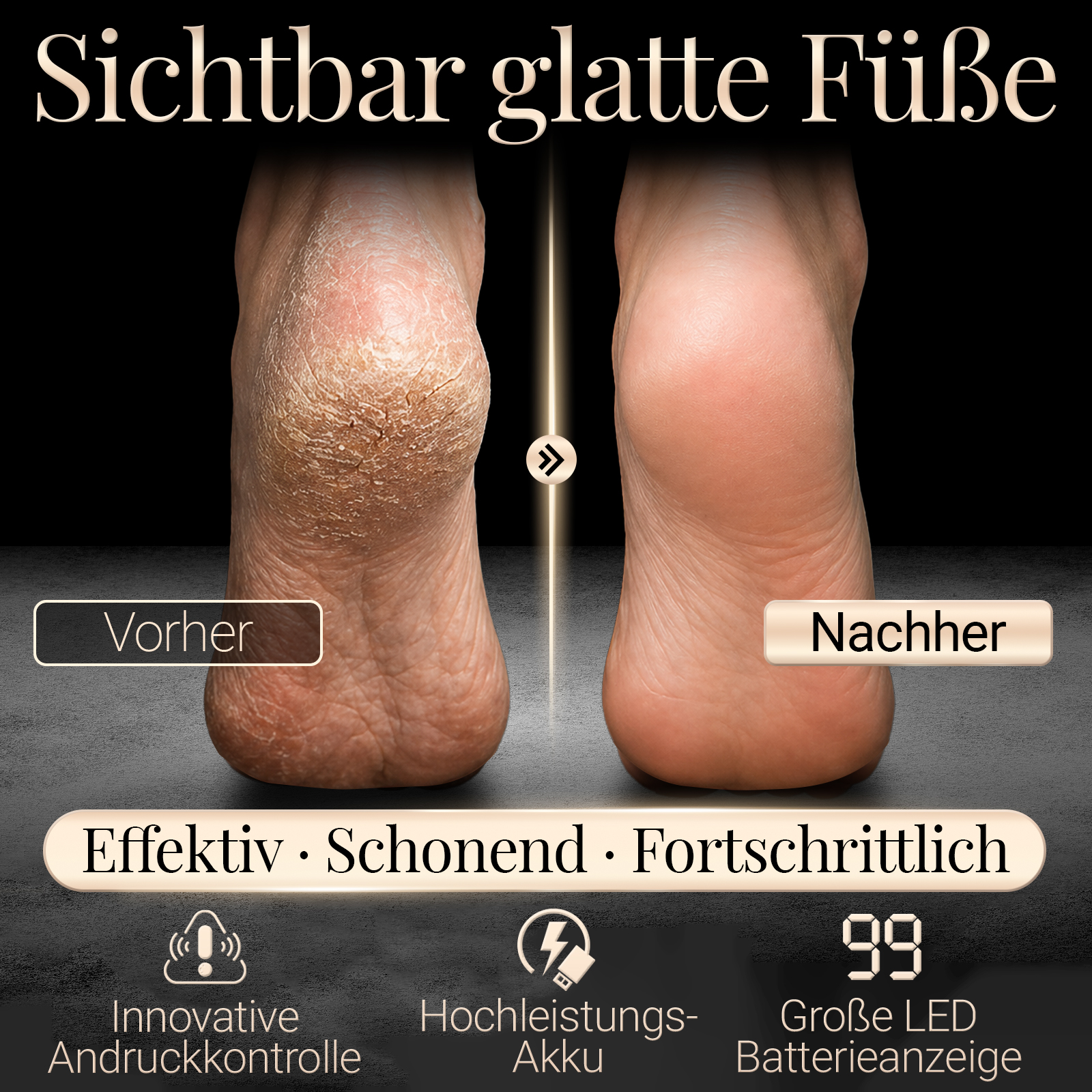 Vorher: rissige Ferse. Nachher: glatte Ferse. Produktmerkmale.