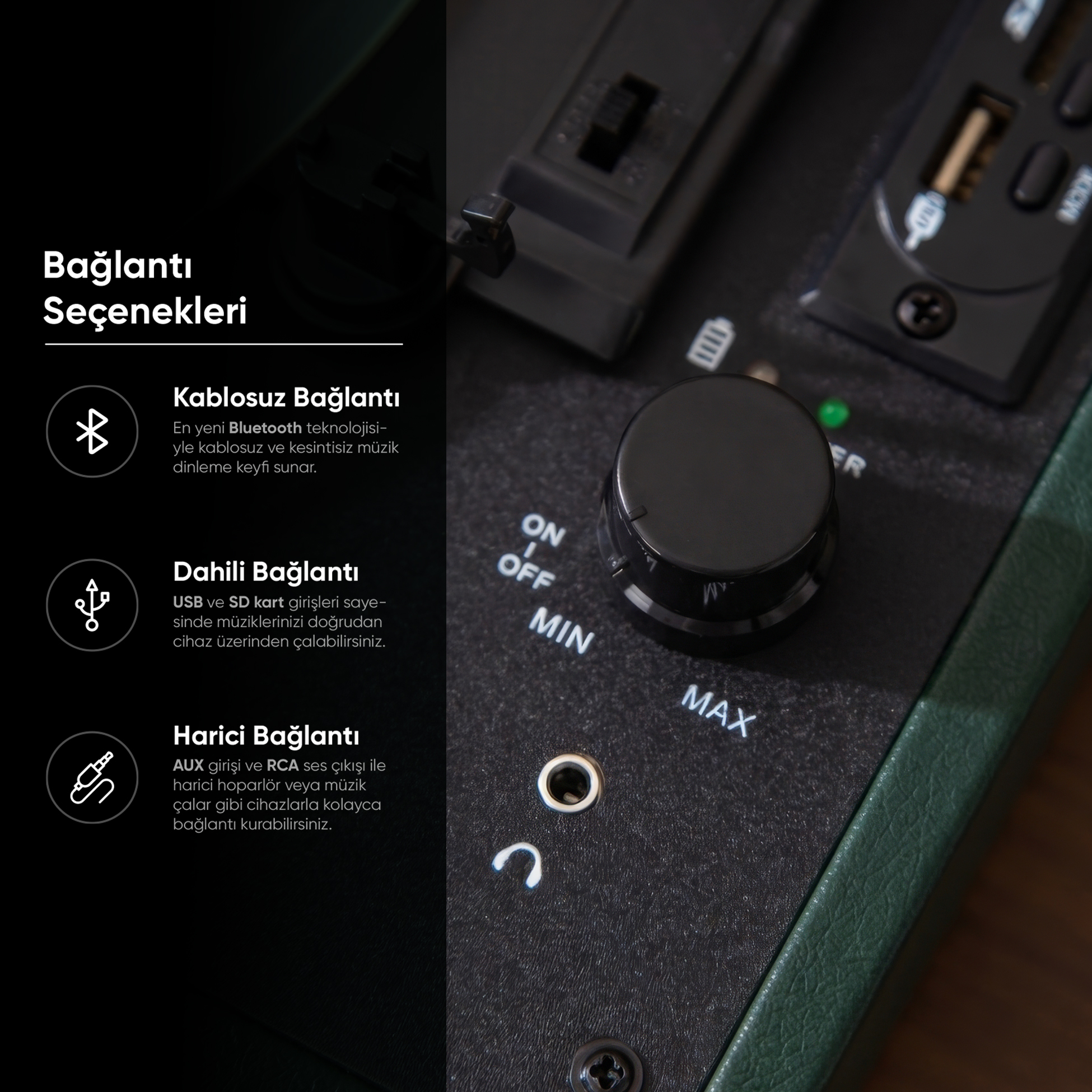 Bağlantı seçenekleri: Kablosuz, dahili (USB/SD), harici (AUX/RCA).