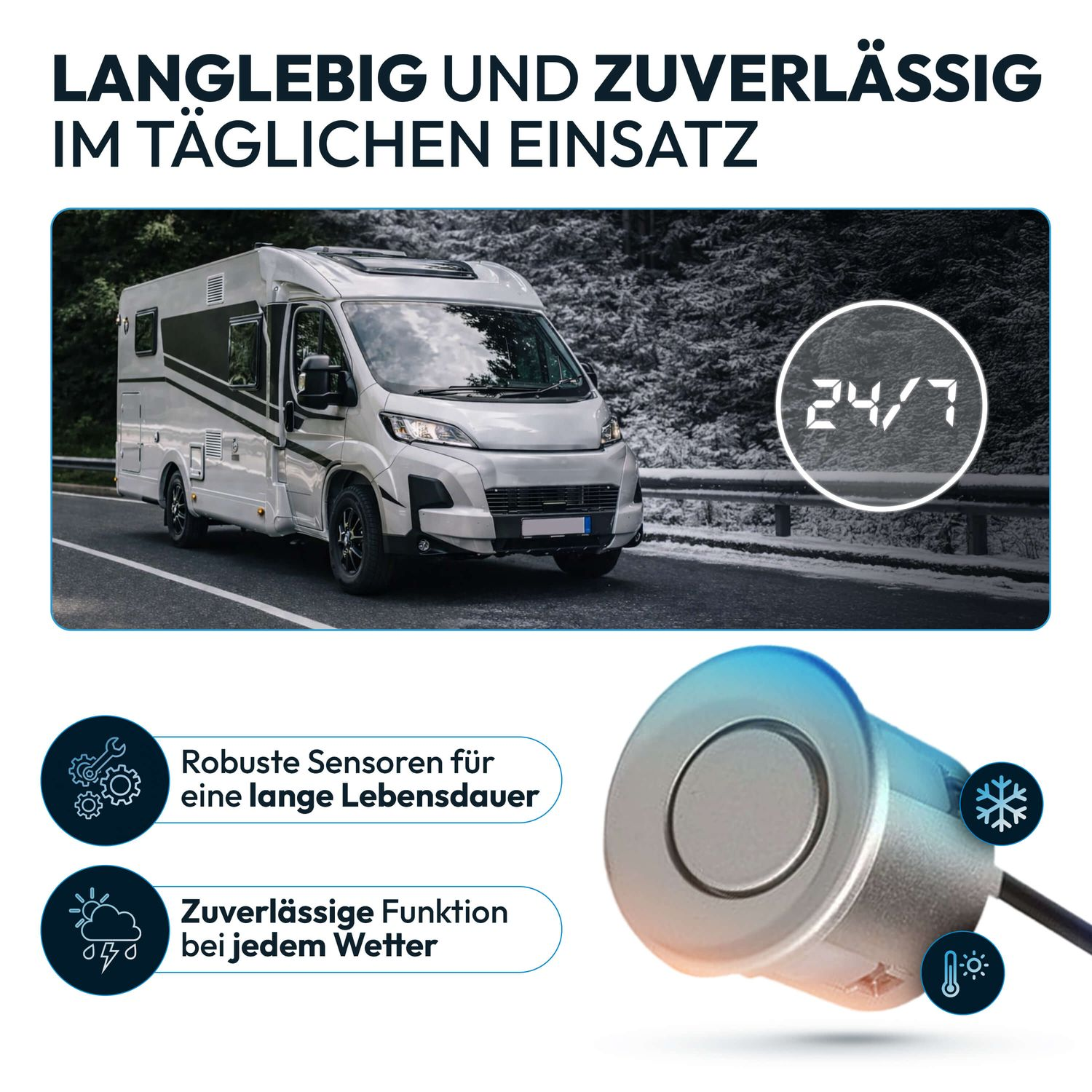 Wohnmobil mit Parksensor, robust und wetterfest, 24/7 einsatzbereit.