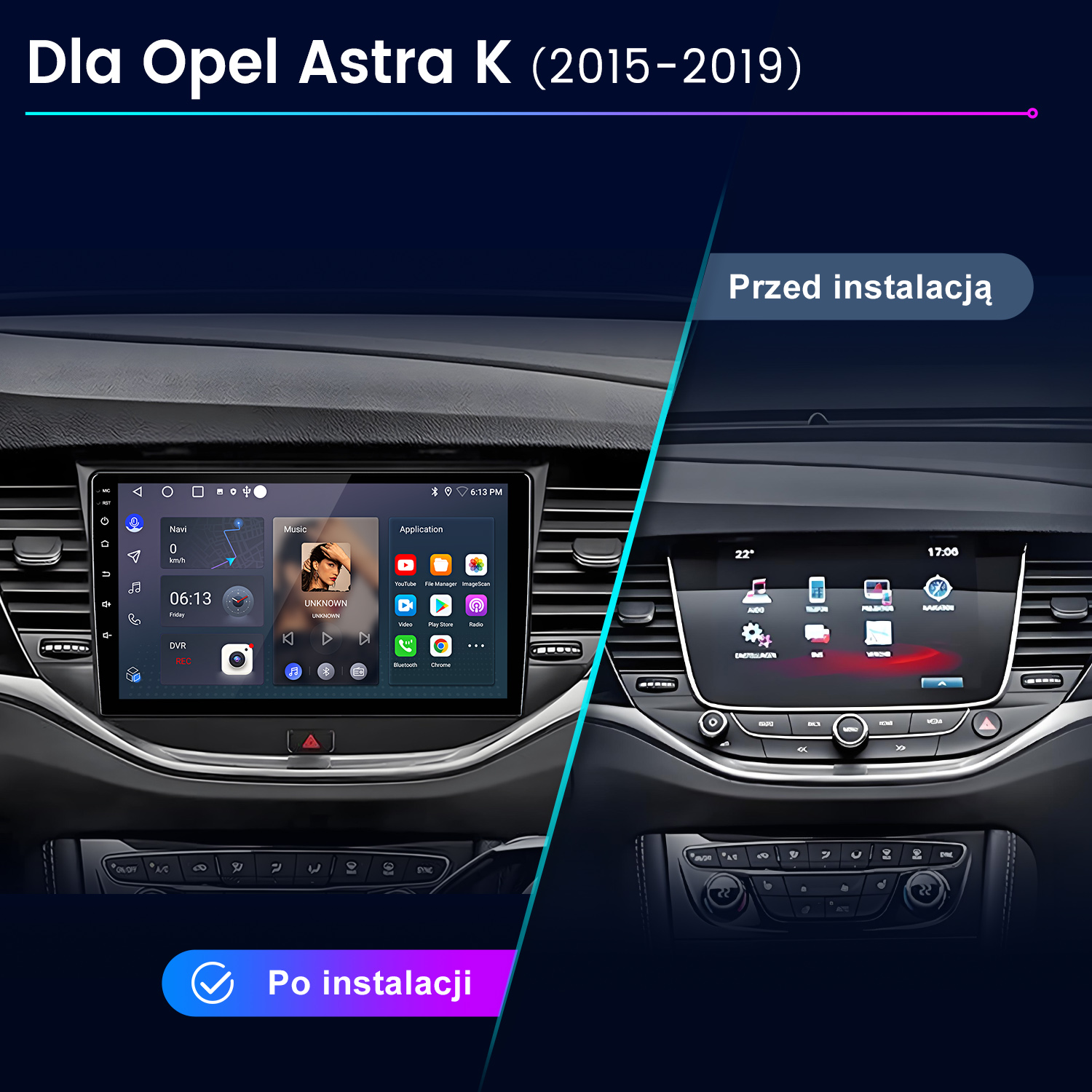 Porównanie przed i po systemu multimedialnego Opel Astra K.