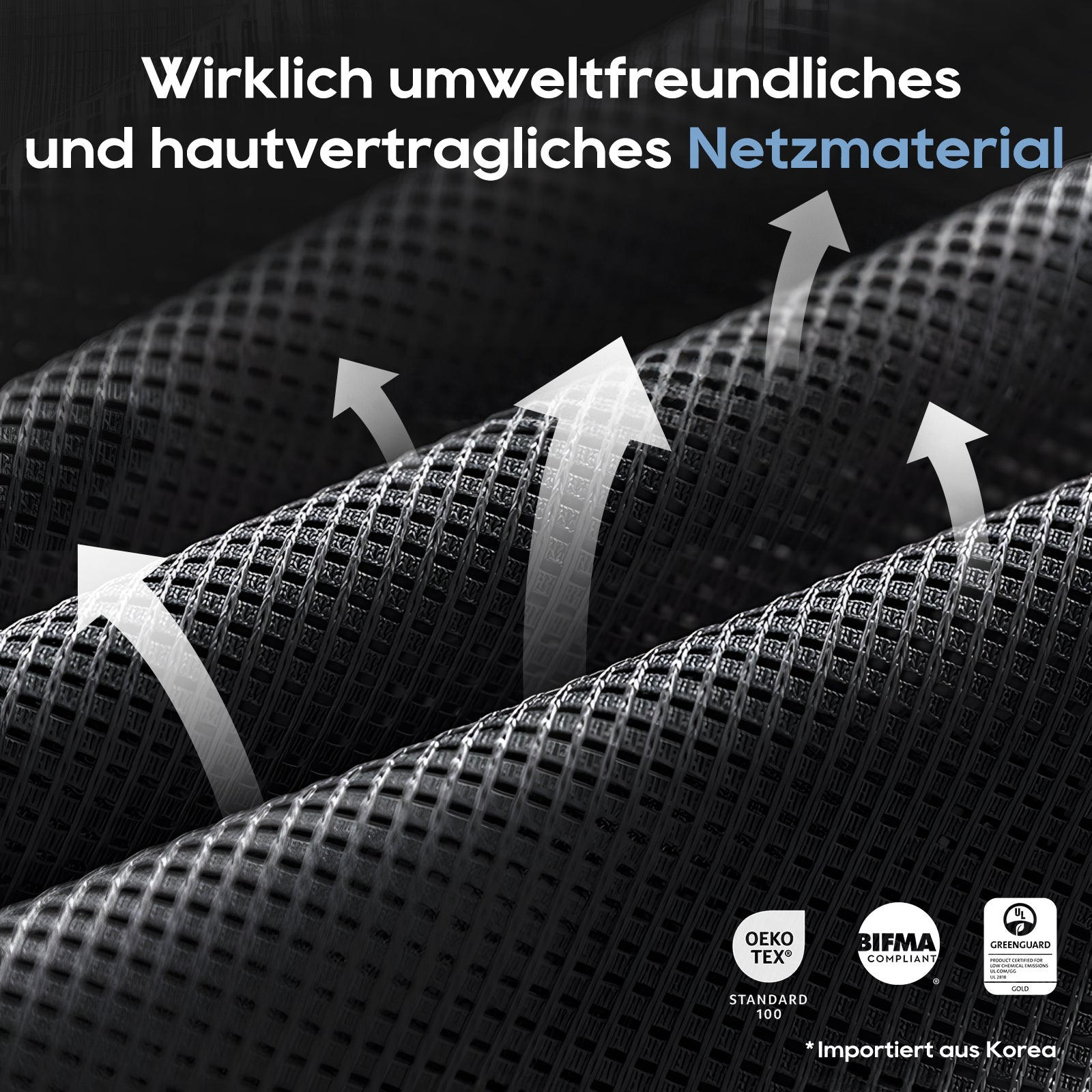 Schwarzes Netzmaterial mit Pfeilen, die Luftzirkulation symbolisieren. Zertifizierungen unten.
