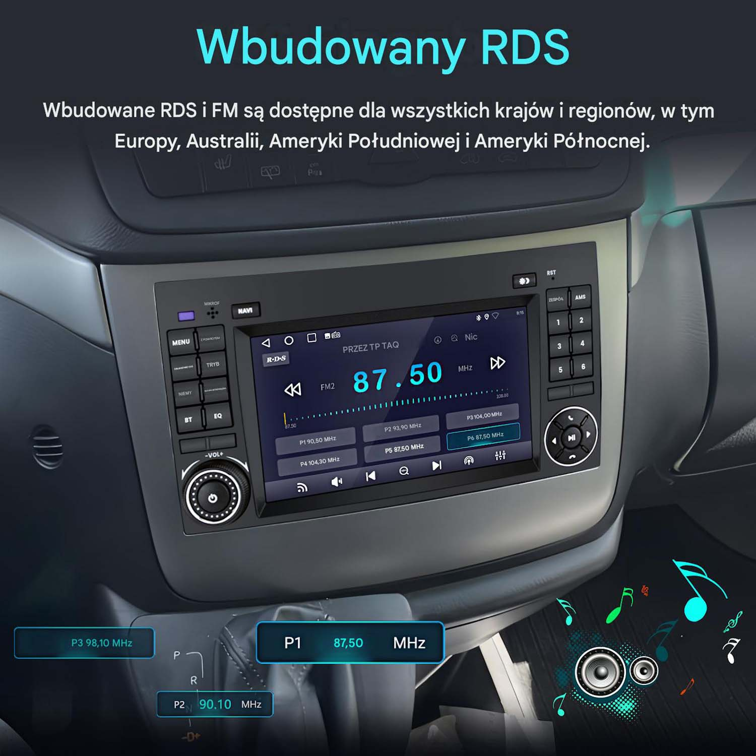 Radio samochodowe z funkcją RDS wyświetla 87.50 MHz. Widoczne są zaprogramowane stacje.