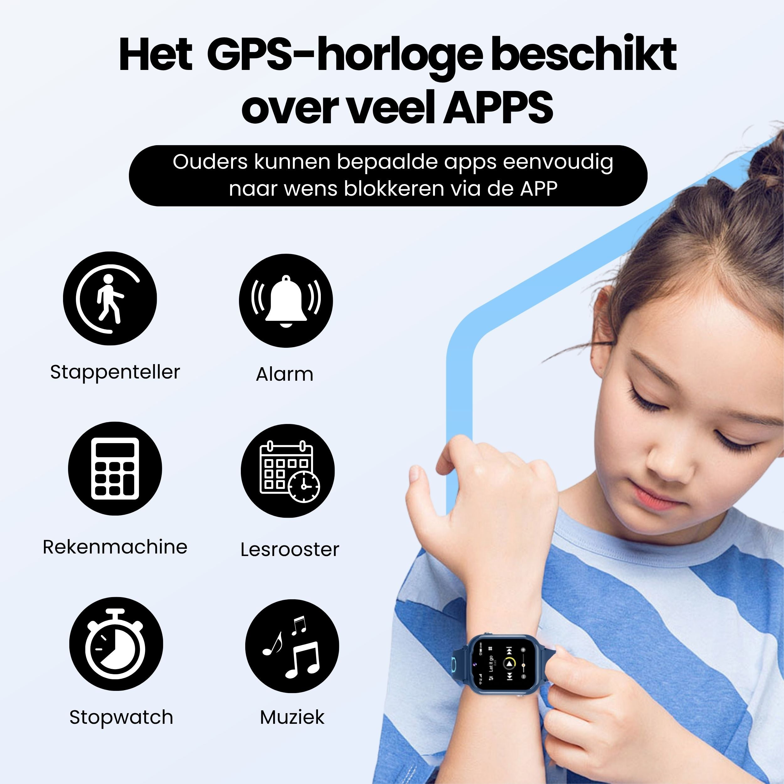Een horloge met pictogrammen voor stappenteller, alarm, rekenmachine, lesrooster, stopwatch en muziek.