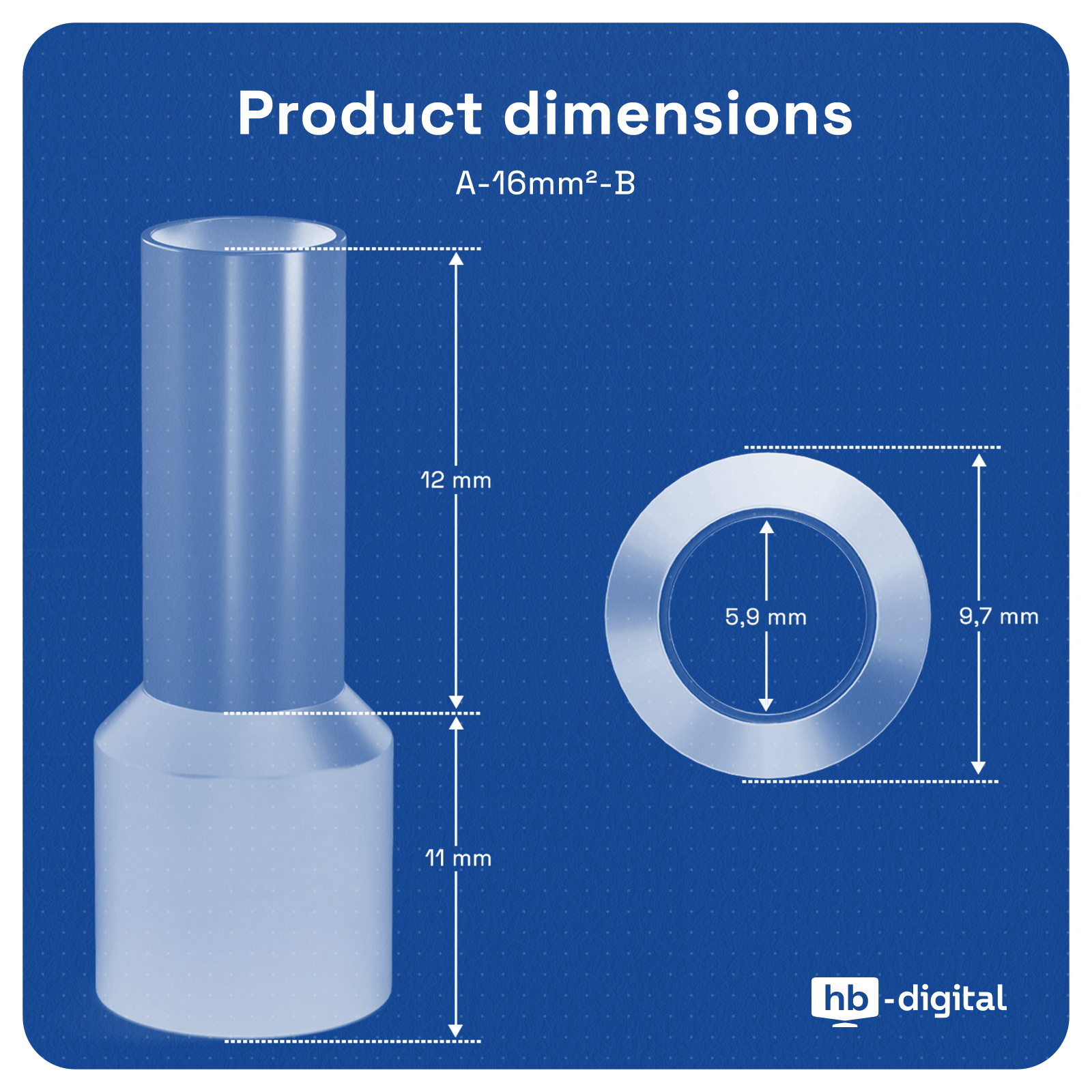 Produktdetails: 12mm Länge, 11mm Höhe, 5,9mm/9,7mm Durchmesser.