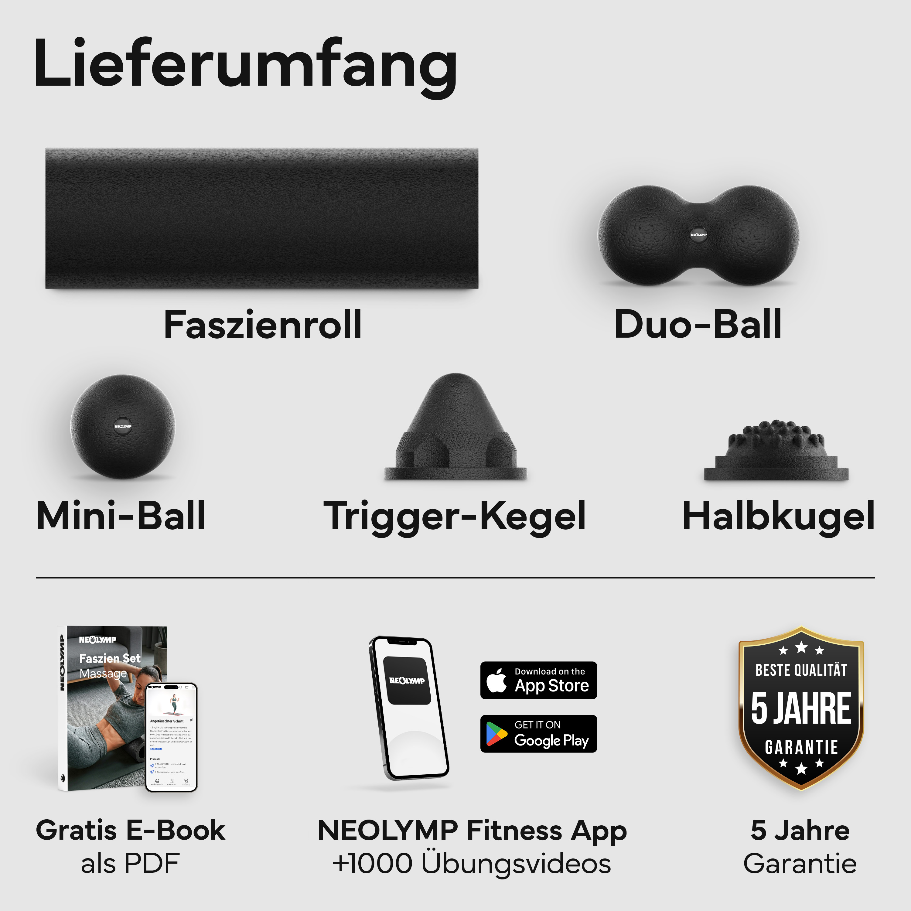 Lieferumfang: Faszienroll, Duo-Ball, Mini-Ball, Trigger-Kegel, Halbkugel, E-Book, App, Garantie.
