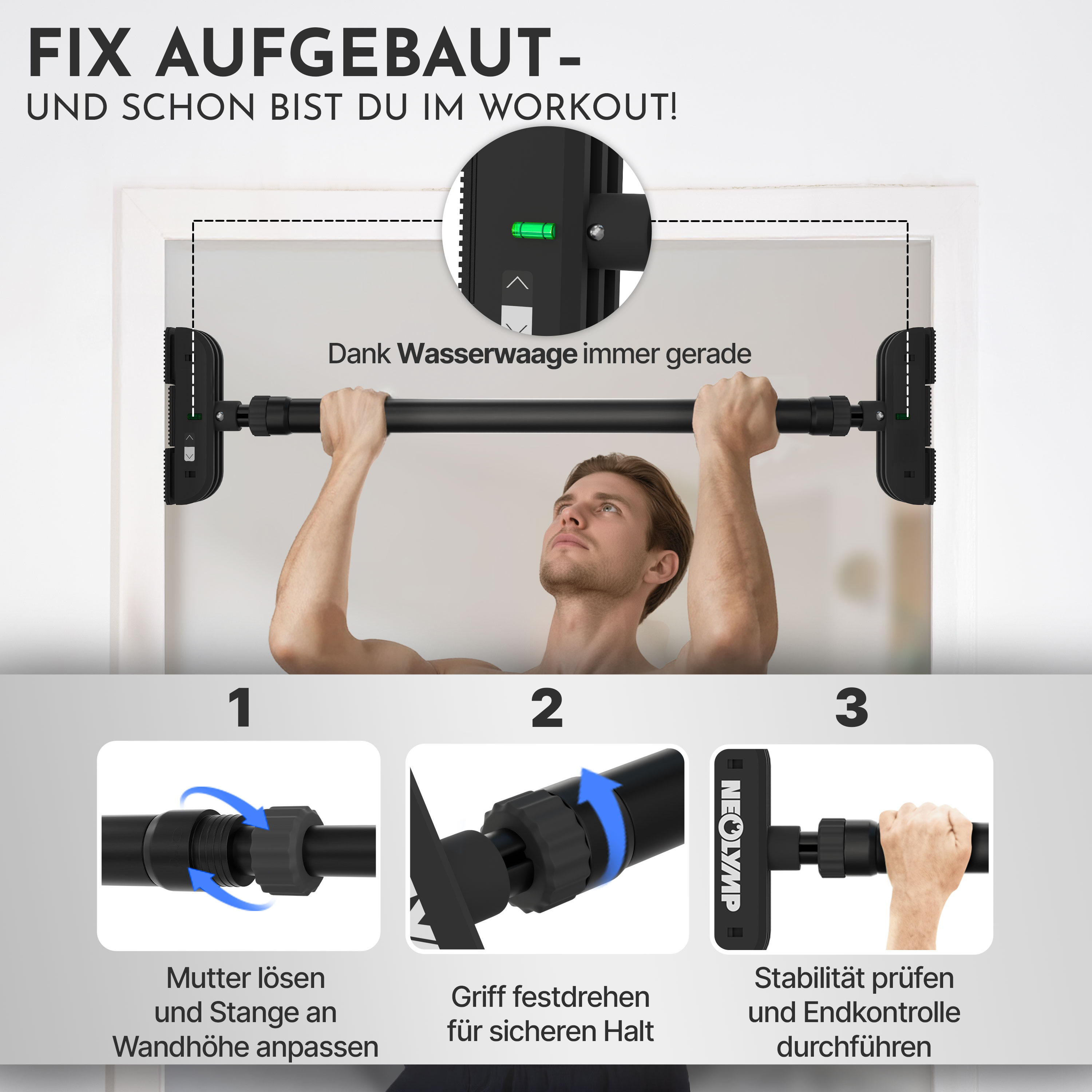 Mann benutzt Klimmzugstange, Montageanleitung in 3 Schritten.
