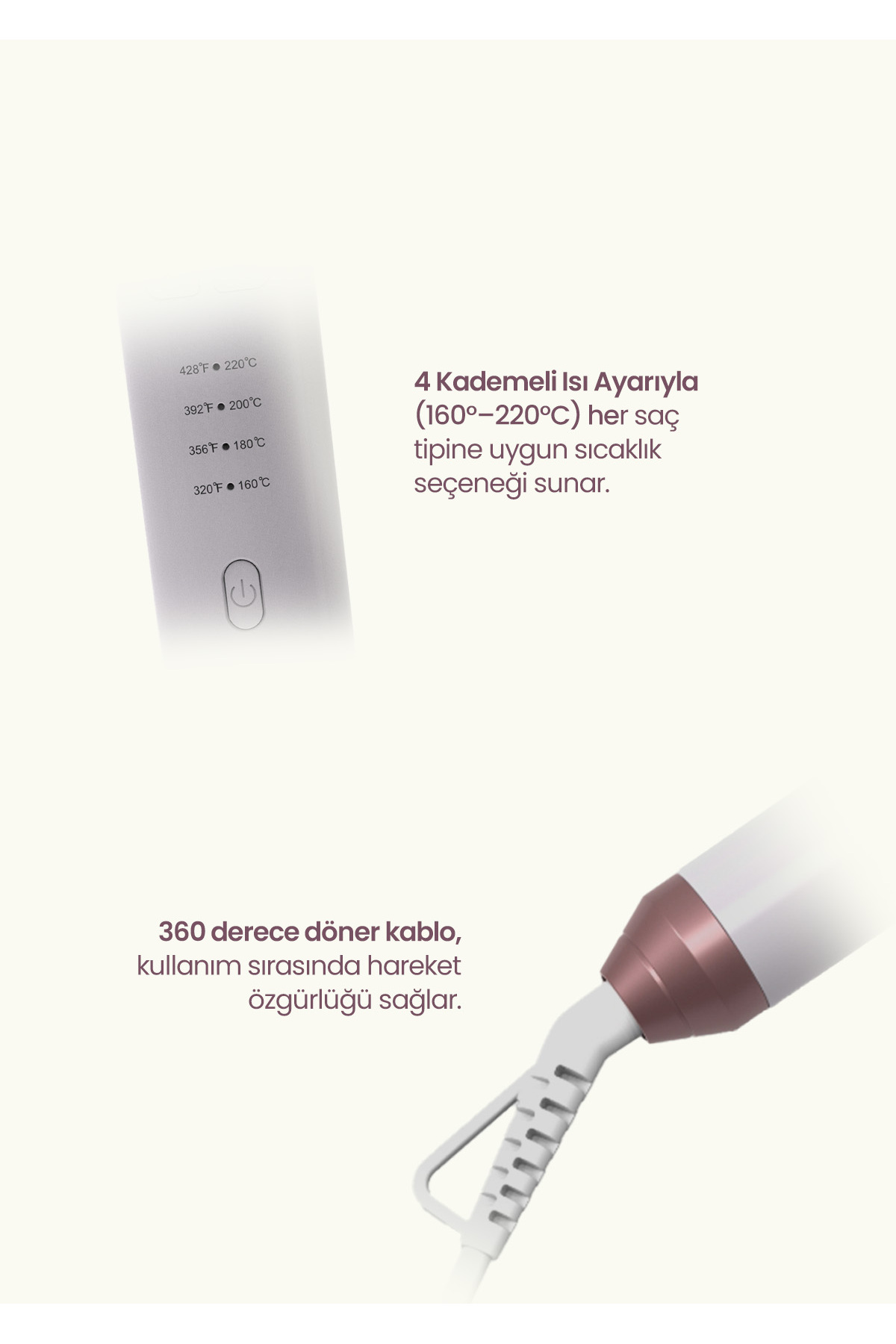 4 kademeli ısı ayarı (160-220°C) ve 360° döner kablolu saç düzleştirici.