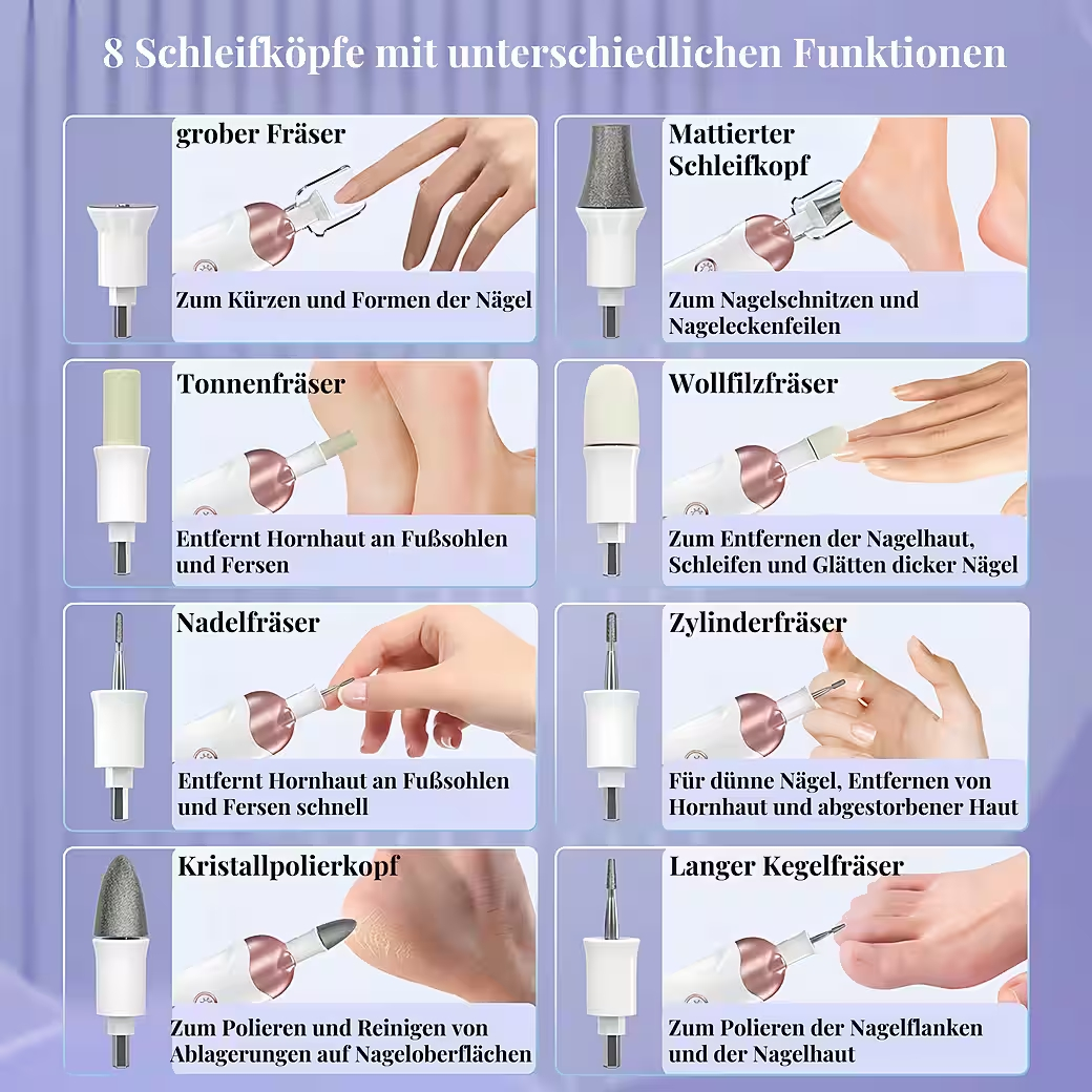 8 Schleifköpfe mit unterschiedlichen Funktionen für Nägel und Füße.