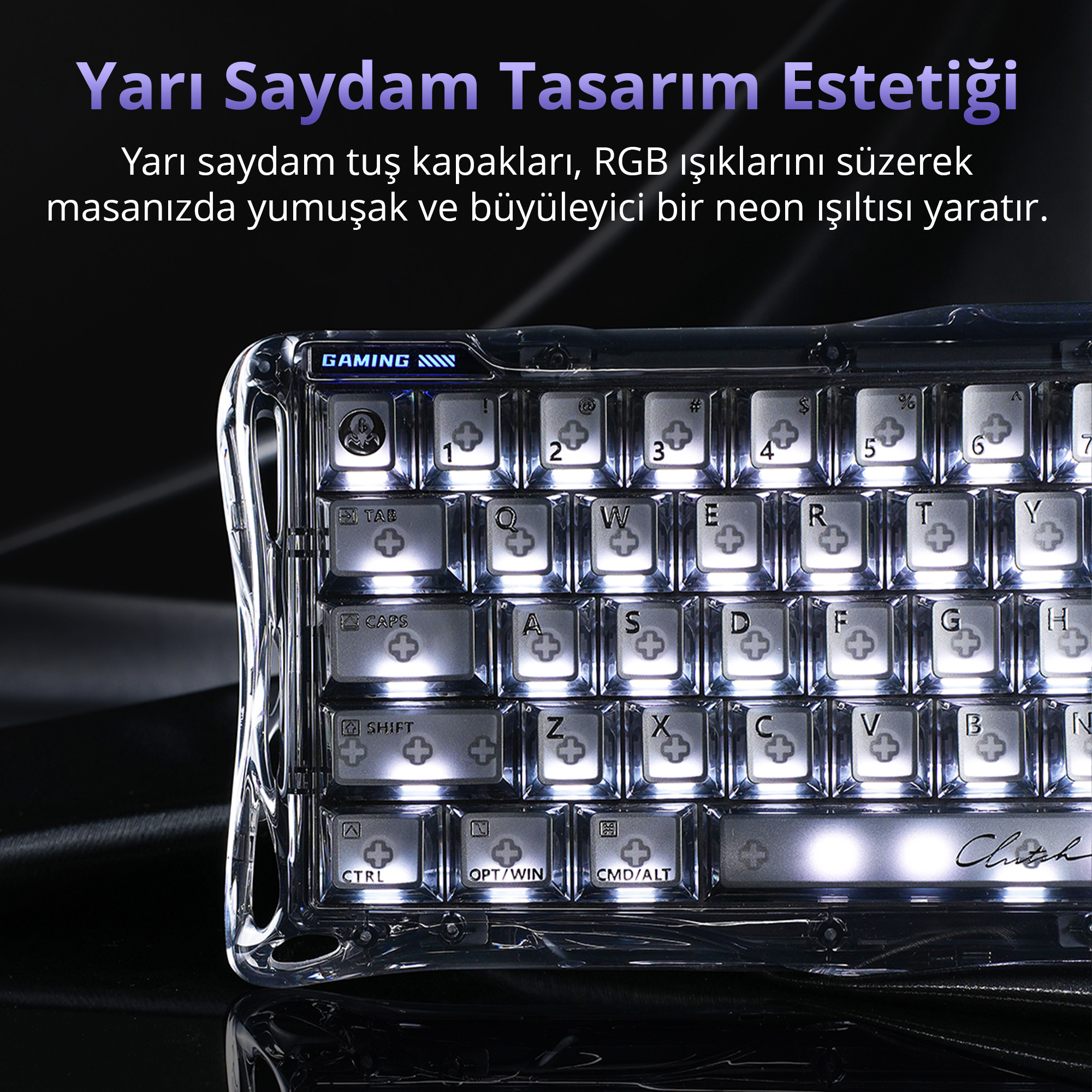 Aydınlatmalı tuşlara sahip şeffaf klavye.