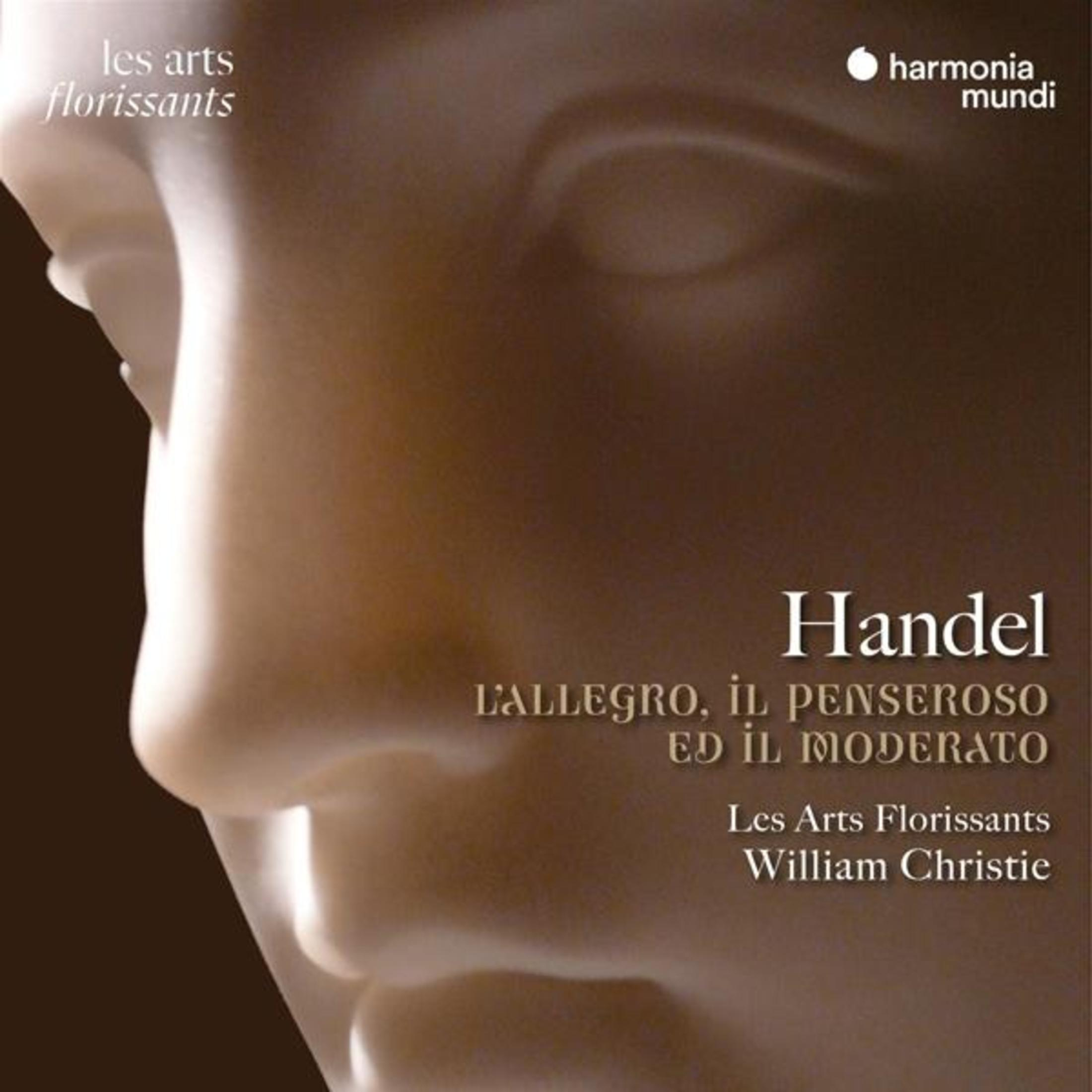 Handel L'Allegro, il Penseroso ed il Moderato door Les Arts Florissants.