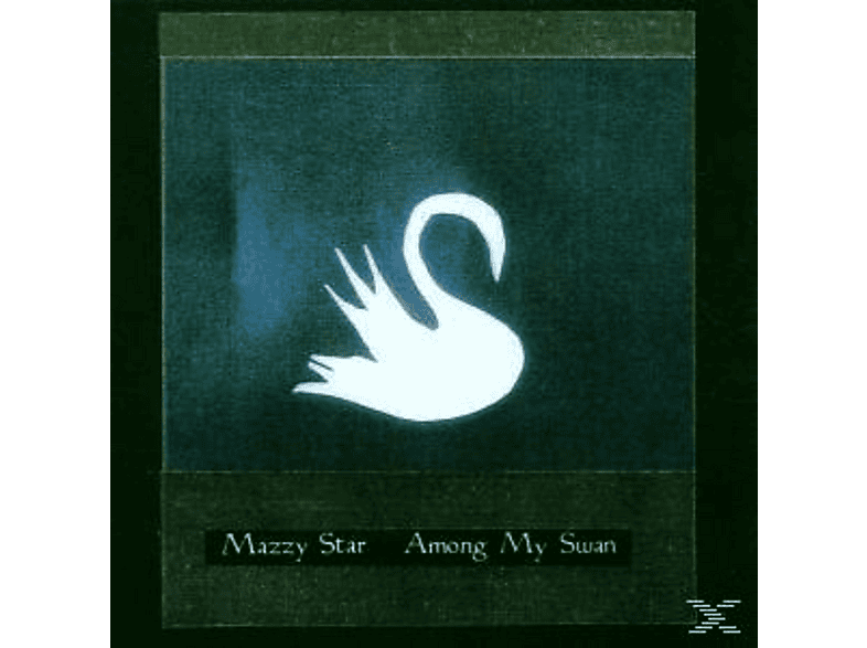 Mazzy Star | Among My Swan | MediaMarkt