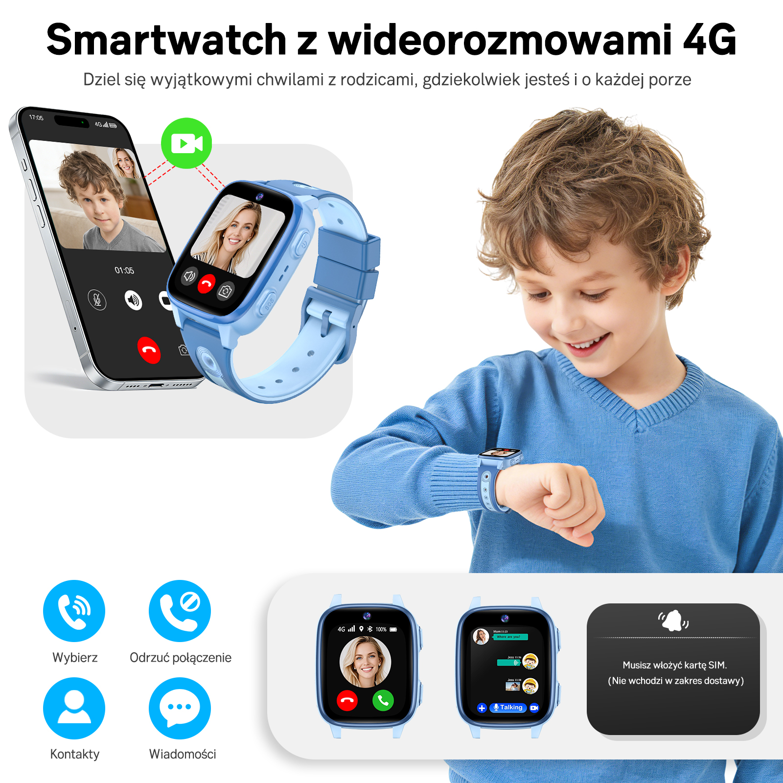 Chłopiec nosi niebieski smartwatch z wideorozmową. W pobliżu pokazano ekrany telefonu i smartwatcha.