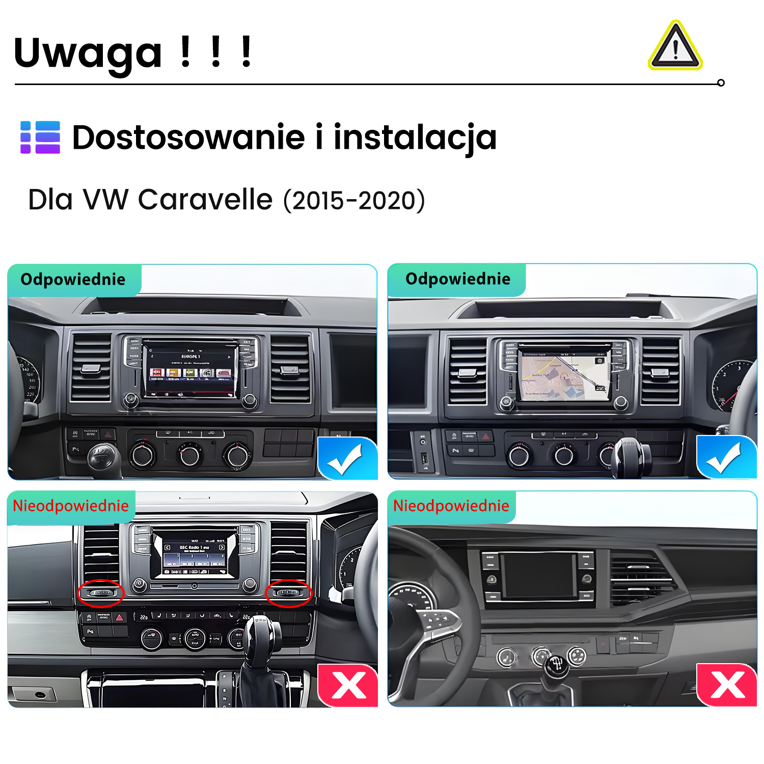 VW Caravelle 2015-2020: Prawidłowe i nieprawidłowe opcje instalacji systemu multimedialnego.