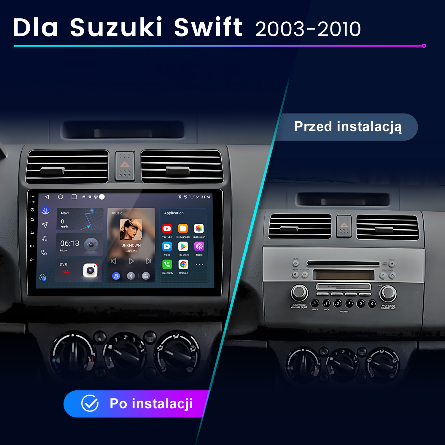 Porównanie deski rozdzielczej Suzuki Swift przed i po instalacji nowego systemu infotainment.