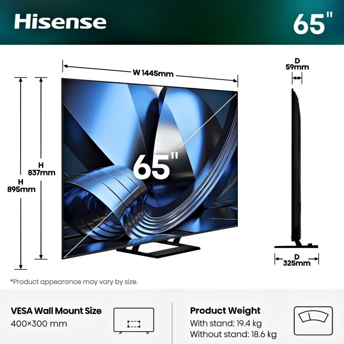 Spécifications TV Hisense 65" : L 1445mm, H 837/895mm, P 59/325mm. VESA 400x300.