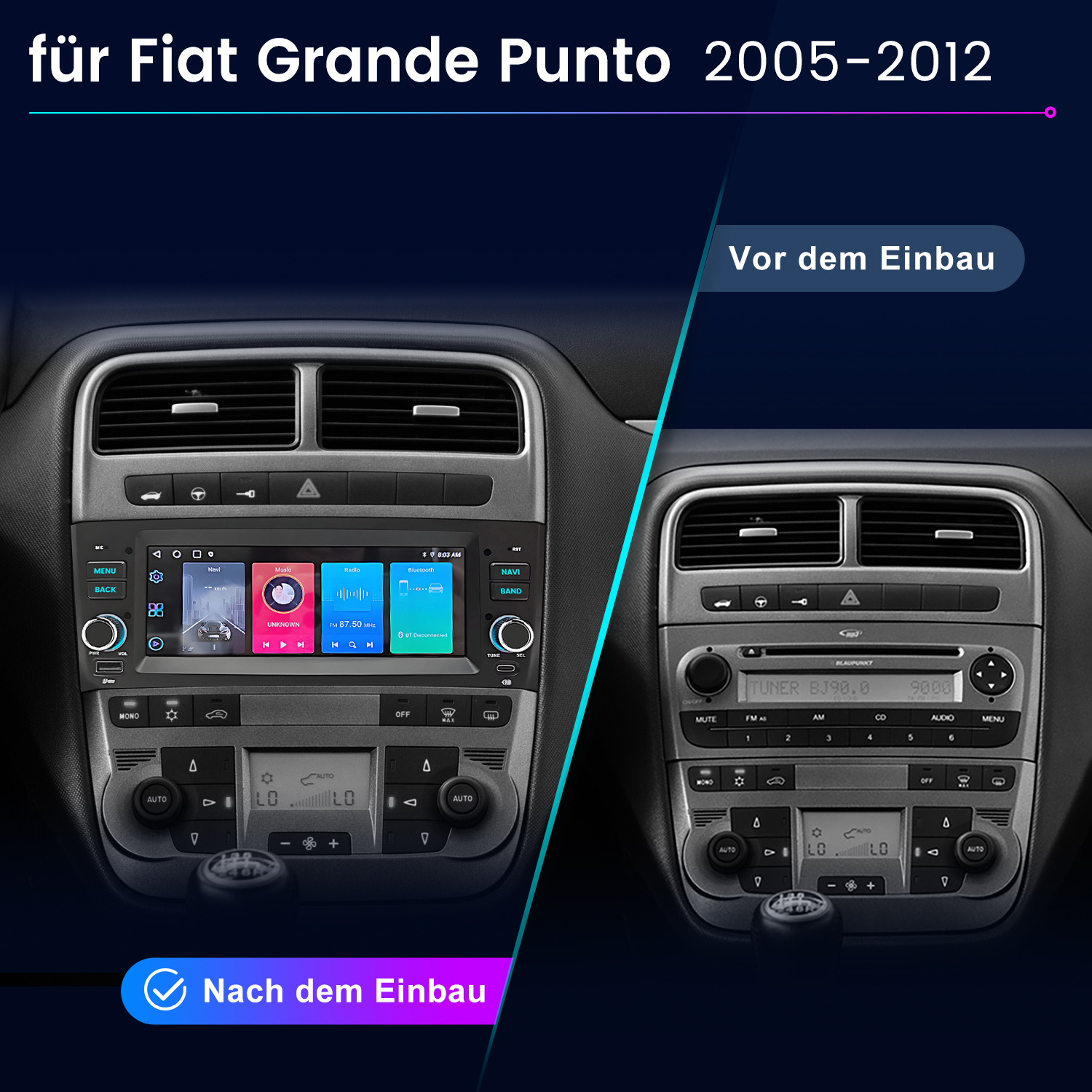 Vorher-Nachher-Vergleich eines Fiat Grande Punto Autoradios.