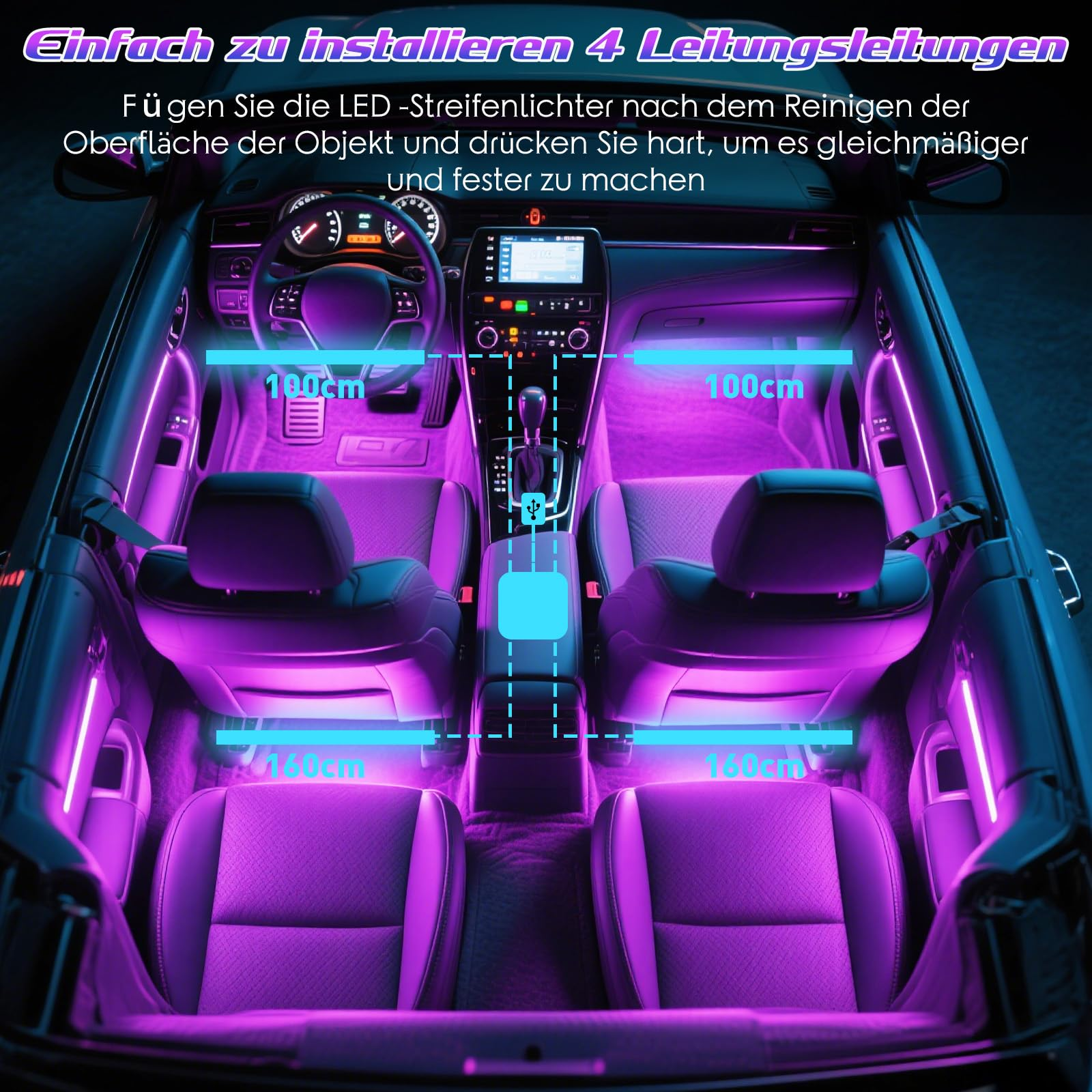Innenraum eines Autos mit violetten LED-Streifen beleuchtet. Maße sind markiert.
