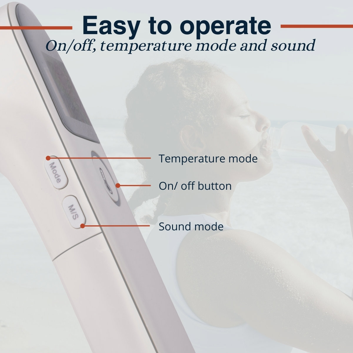 White thermometer shows buttons for mode, sound, and on/off. Woman drinks water.