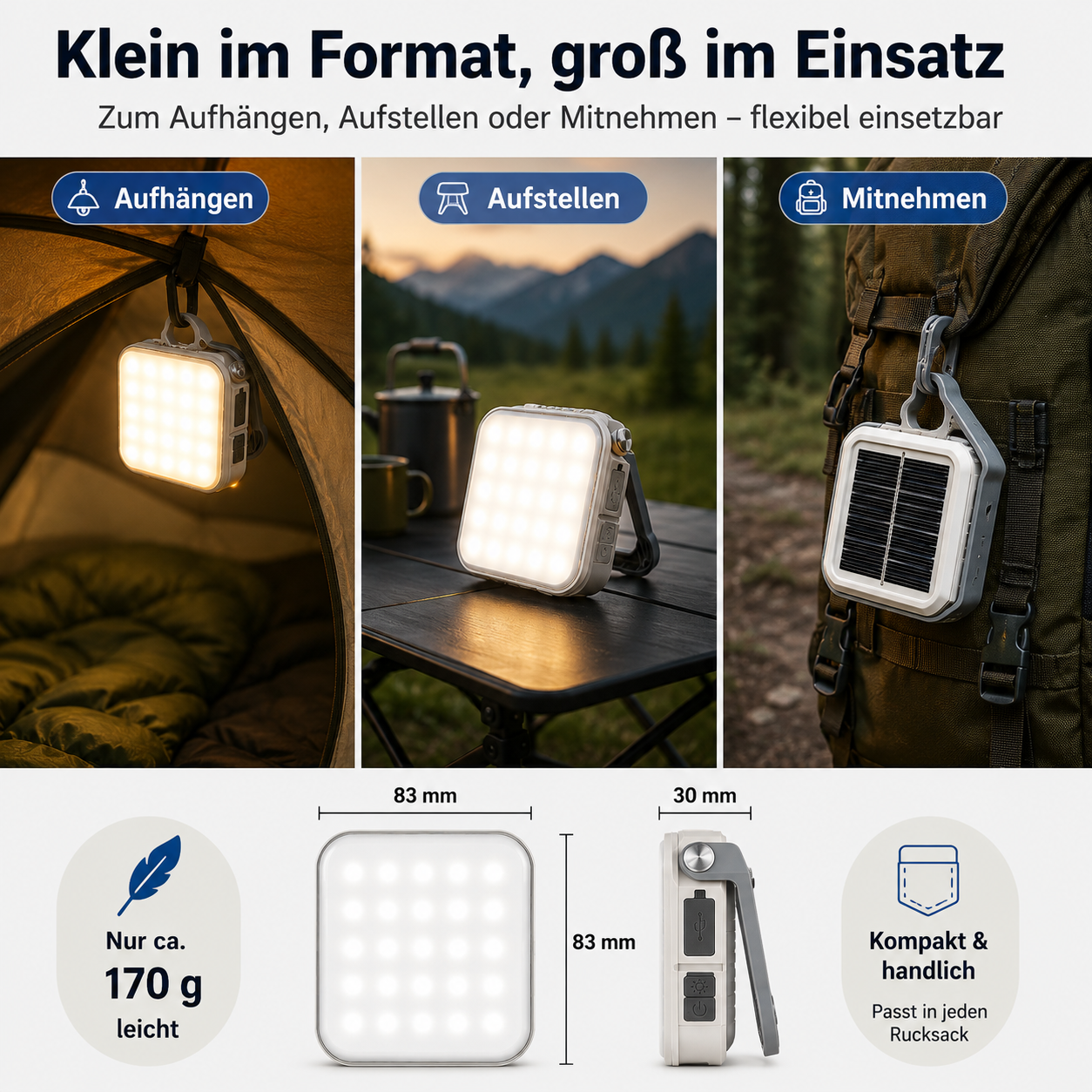 Kompakte Lampe in drei Szenarien: aufgehängt, aufgestellt, mitgenommen. Maße & Gewicht.
