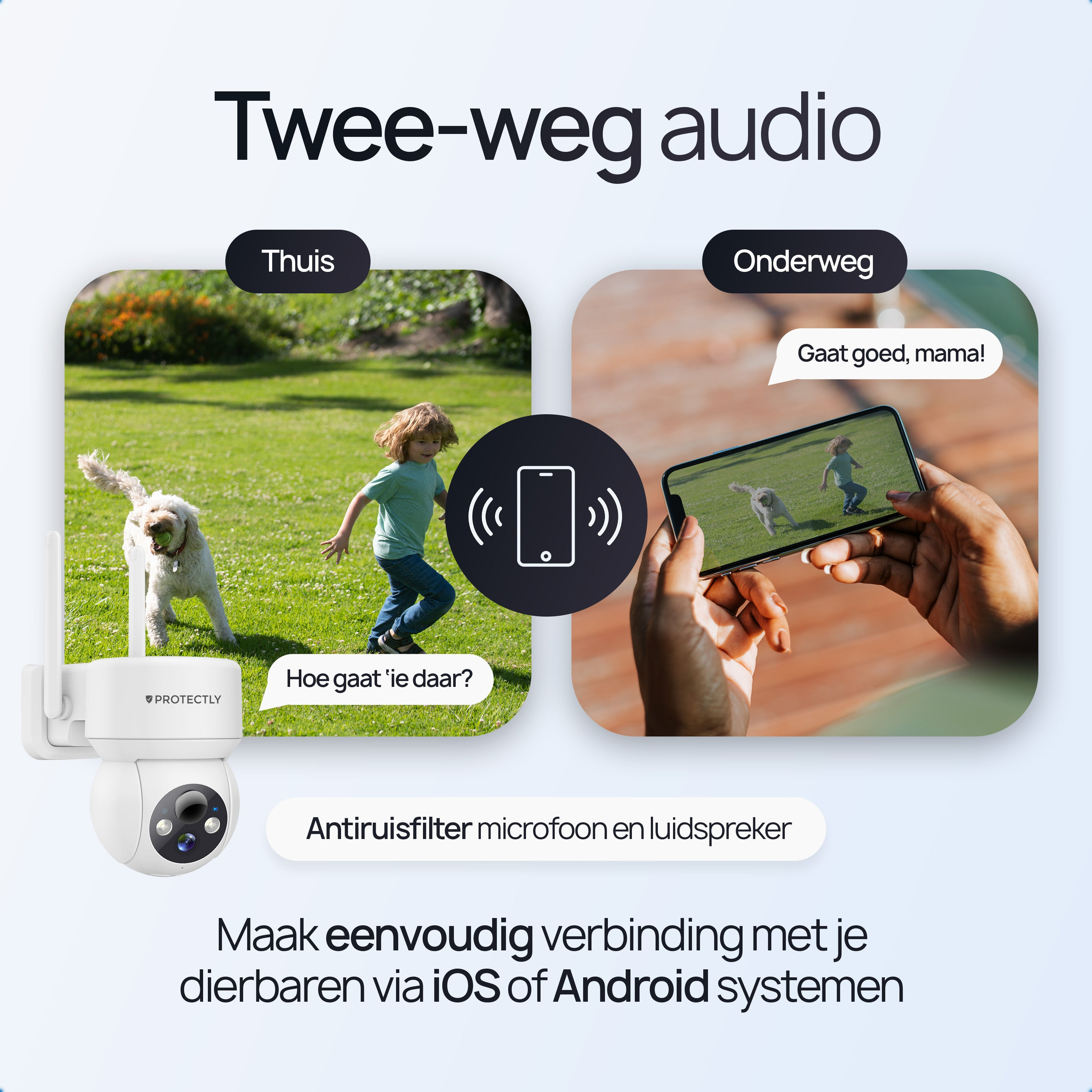 Twee-weg audio: kind en hond in tuin, persoon houdt telefoon vast.