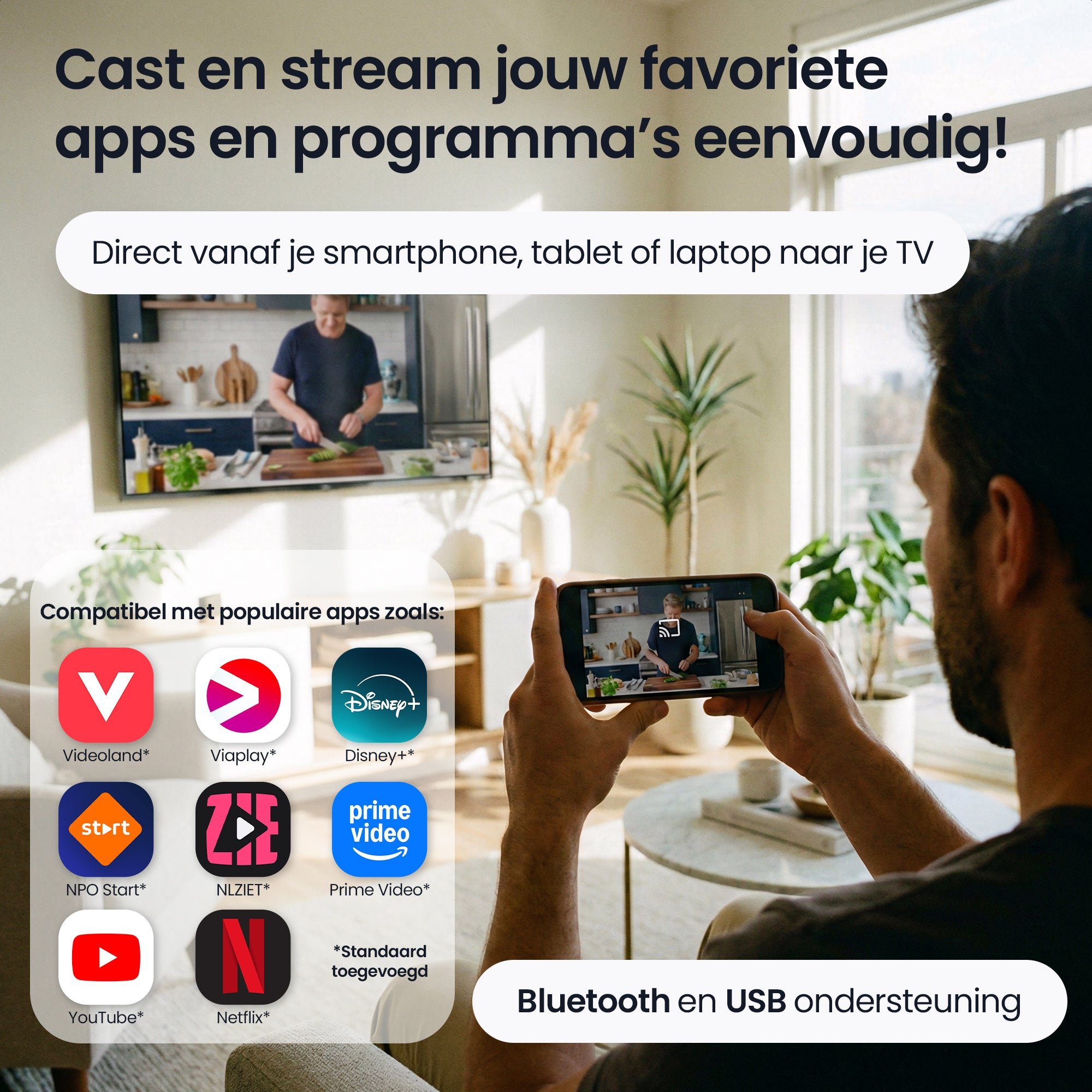 Man holds smartphone with cooking scene; TV shows man; App logos: Videoland, Viaplay, Disney+, NPO, NLZIET, Prime Video, YouTube, Netflix.