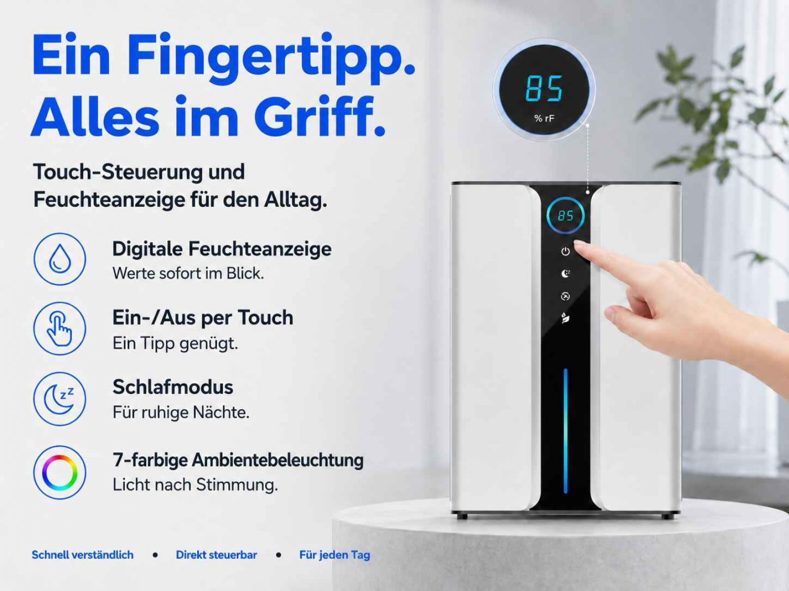 Ein weißer Luftbefeuchter mit Touchscreen und Ambientebeleuchtung wird bedient.
