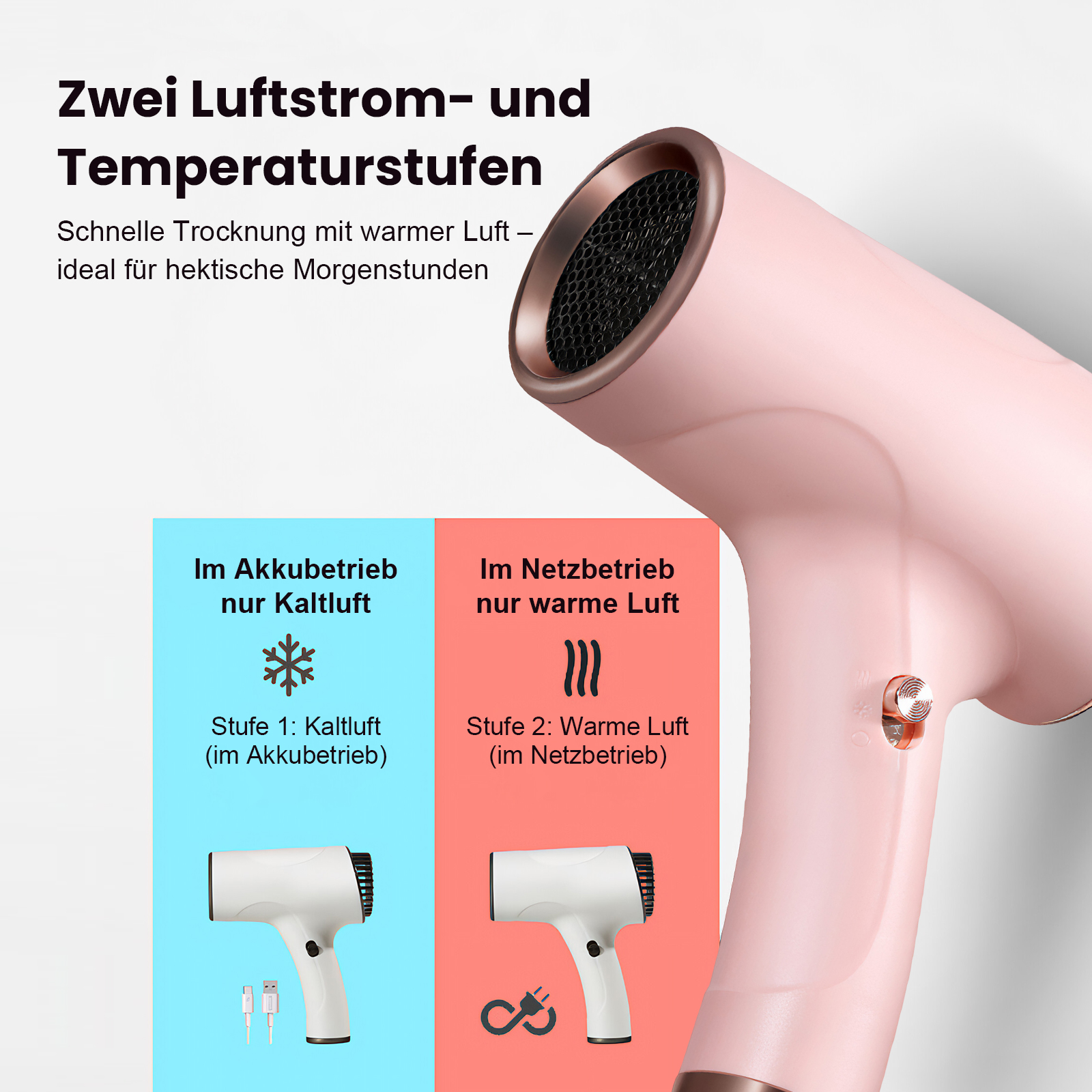 Ein rosa Haartrockner mit zwei Modi: Kaltluft (Akku) und Warmluft (Netz).
