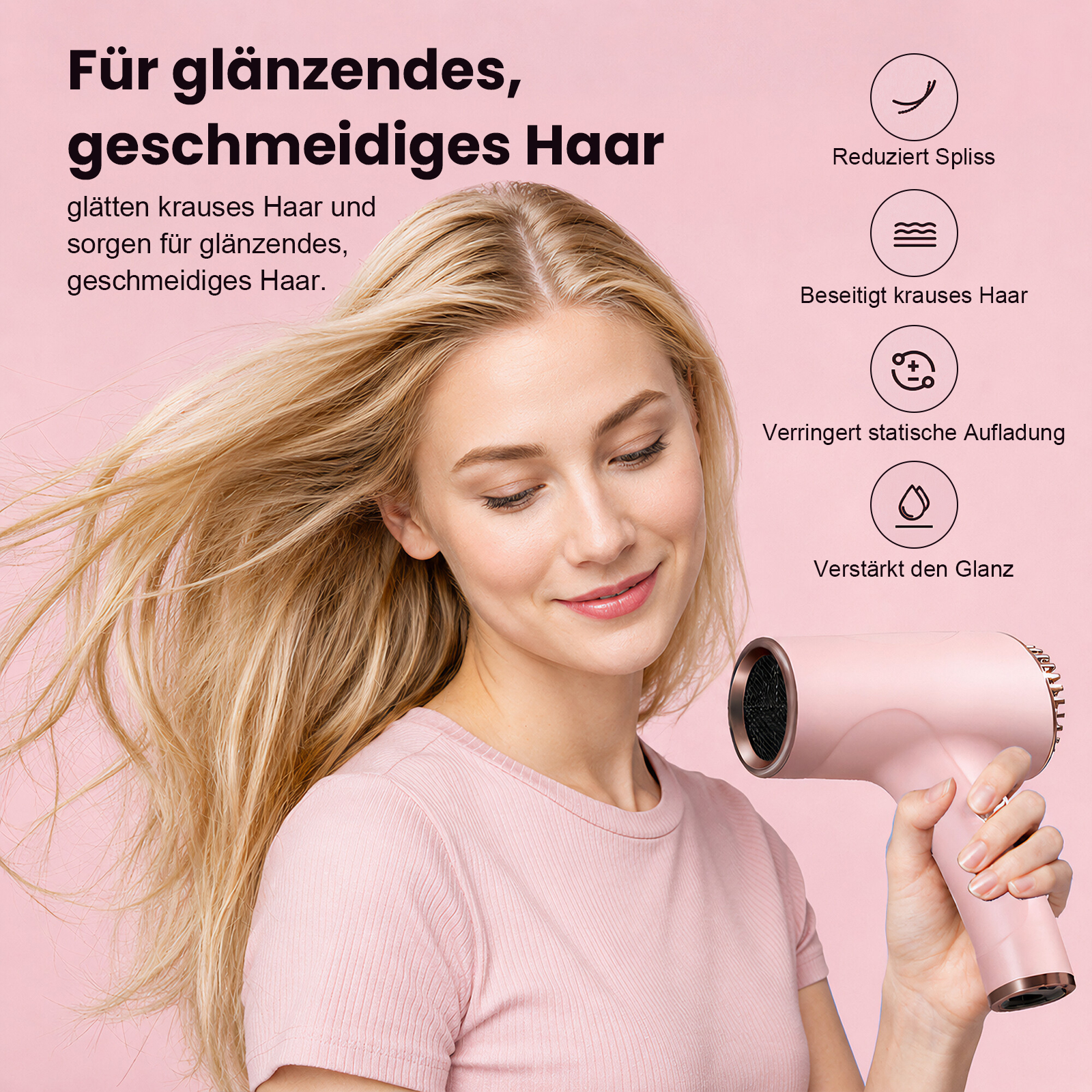 Frau mit blondem Haar hält einen rosafarbenen Föhn, der für glänzendes Haar wirbt.