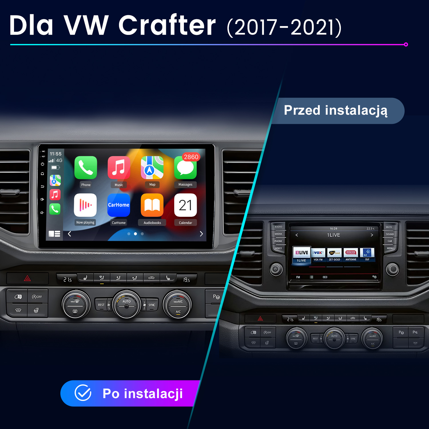 Porównanie systemu multimedialnego VW Crafter przed i po instalacji.