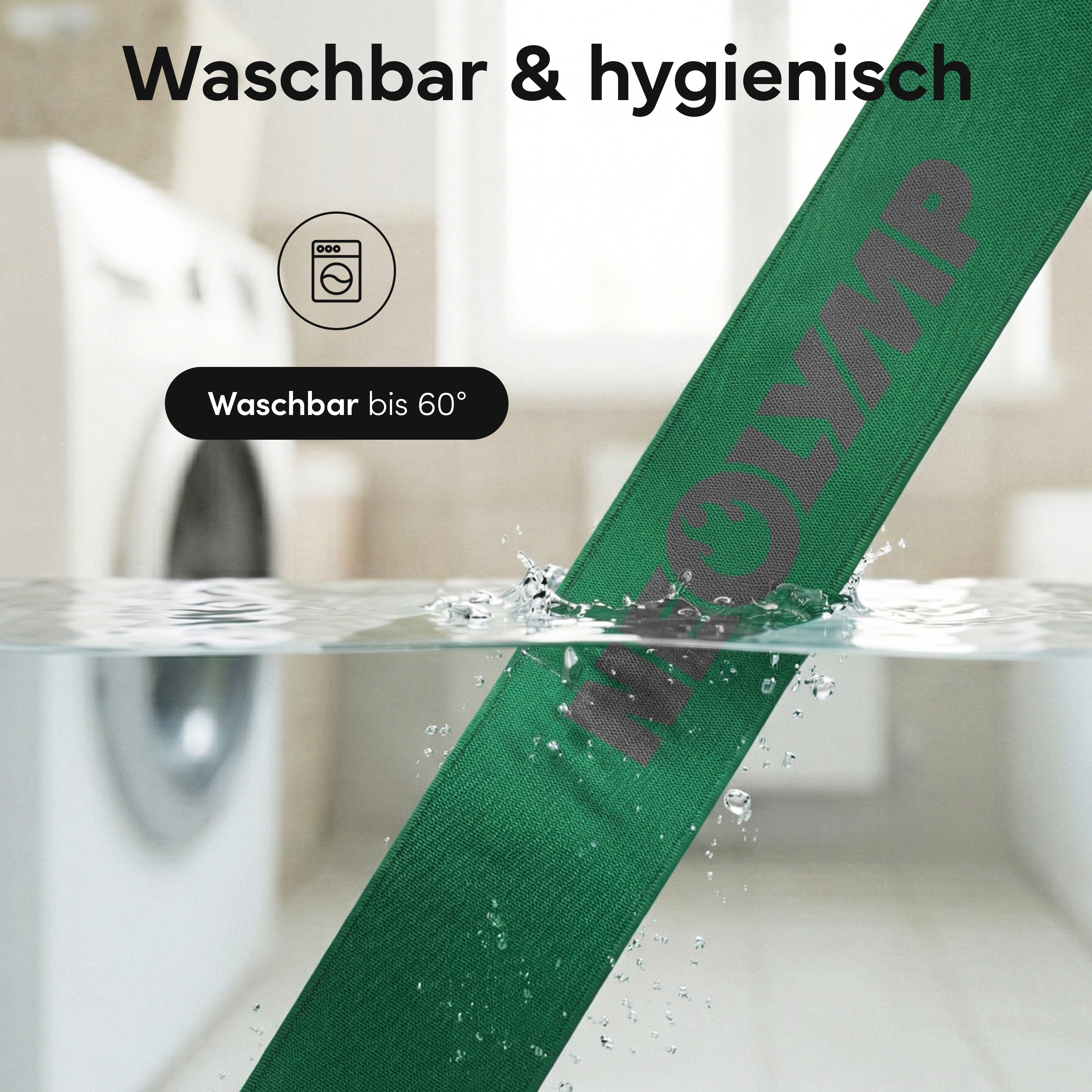 Grünes Band mit Logo taucht in Wasser, Waschmaschine im Hintergrund.
