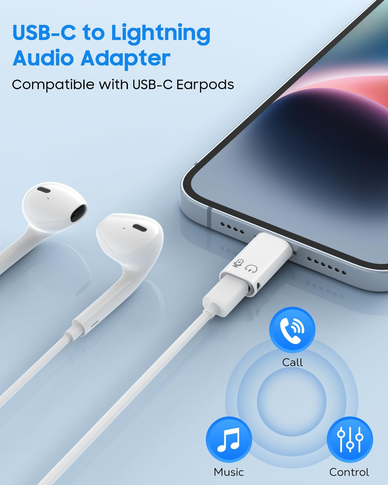 USB-C zu Lightning Audio Adapter mit Ohrhörern und einem iPhone.