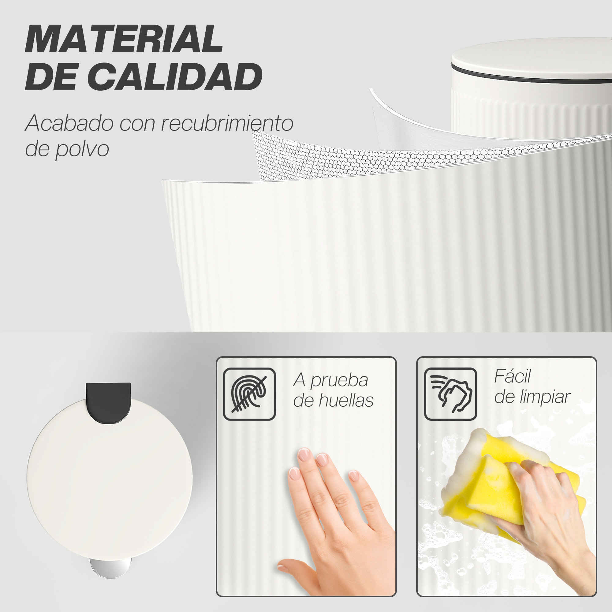 Material de calidad con recubrimiento en polvo. Resistente a huellas y fácil de limpiar.