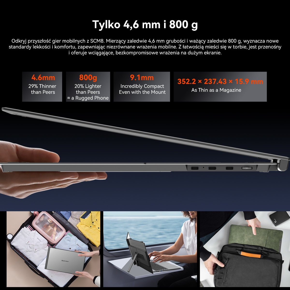 Cienki laptop: 4,6 mm grubości, 800 g wagi, kompaktowy, idealny w podróży.