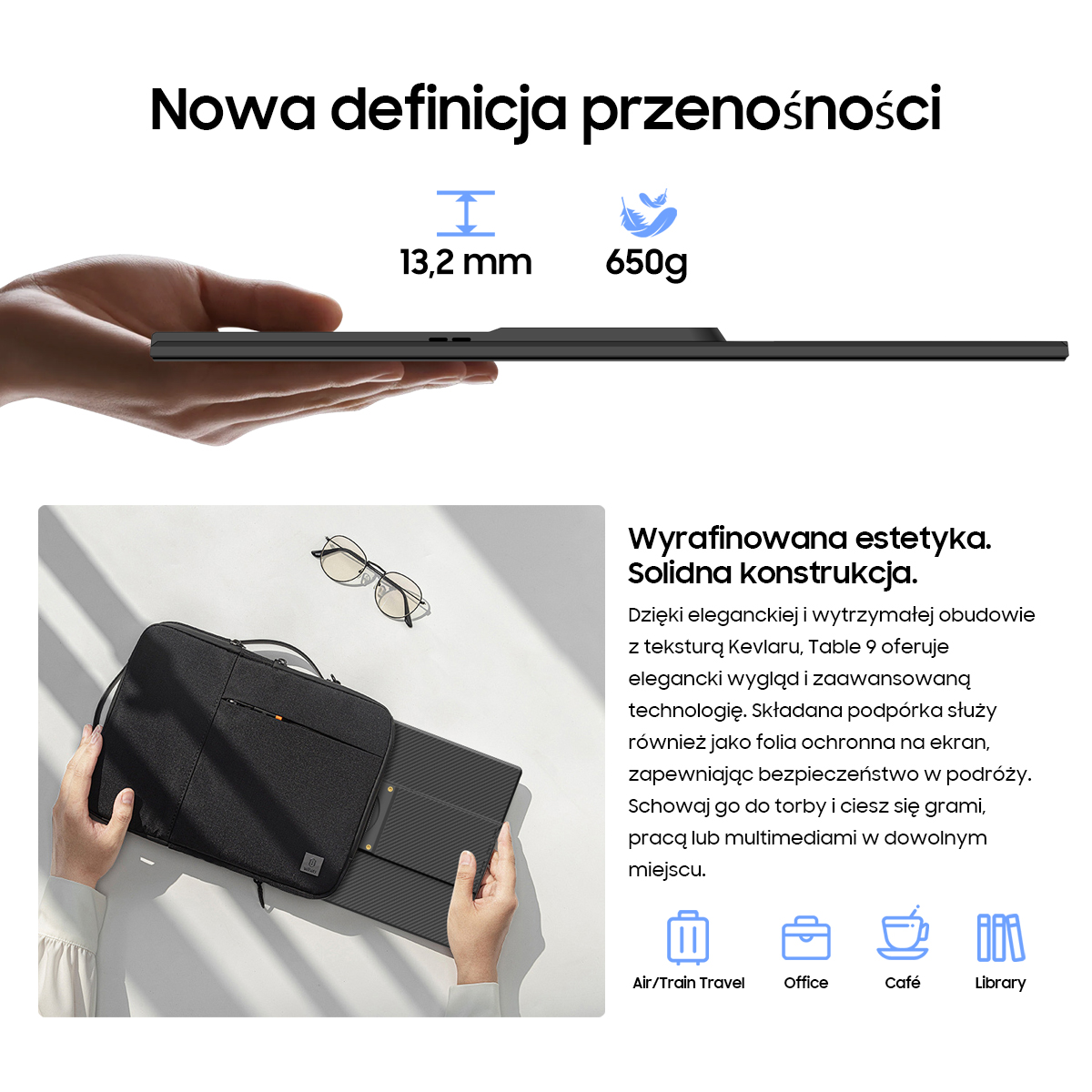 Tablet o grubości 13,2 mm i wadze 650g, z akcesoriami: torba, okulary, kawa.